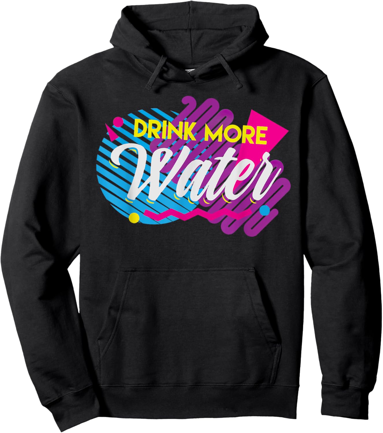 Drink More Water 90's Retro Hoodie - Hoodie | Black