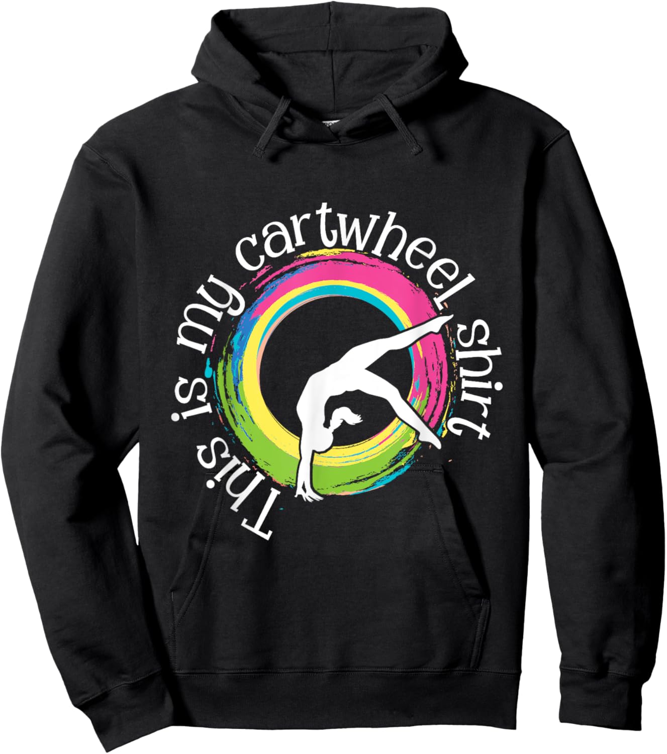 This is My Cartwheel Shirt - Gymnast Acrobatics Gymnastics Hoodie - Hoodie | Black