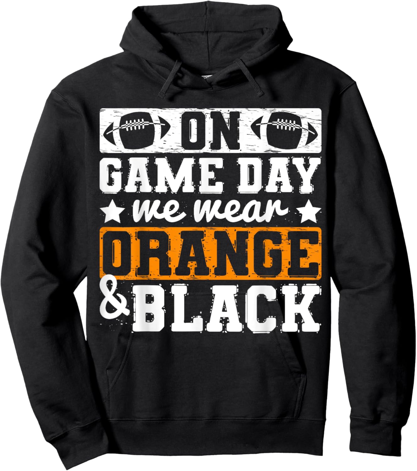 On Gameday We Wear Orange And Black Funny Apparel Vintage Hoodie - Hoodie | Black