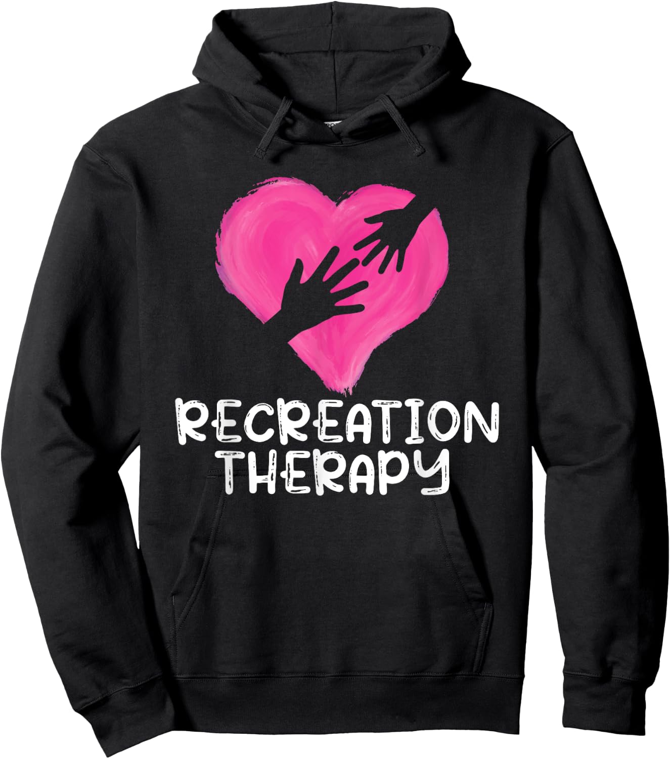 Recreation Therapy RT Funny Recreational Therapist Hoodie - Hoodie | Black