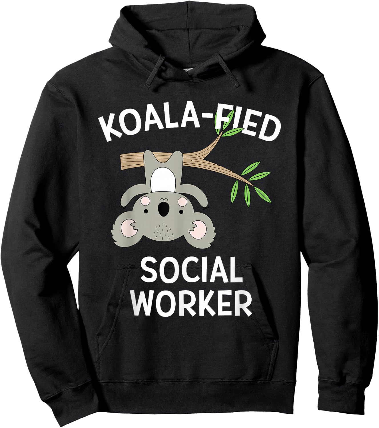 Cute Koala Social Worker Funny Pun BSW MSW Hoodie - Hoodie | Black