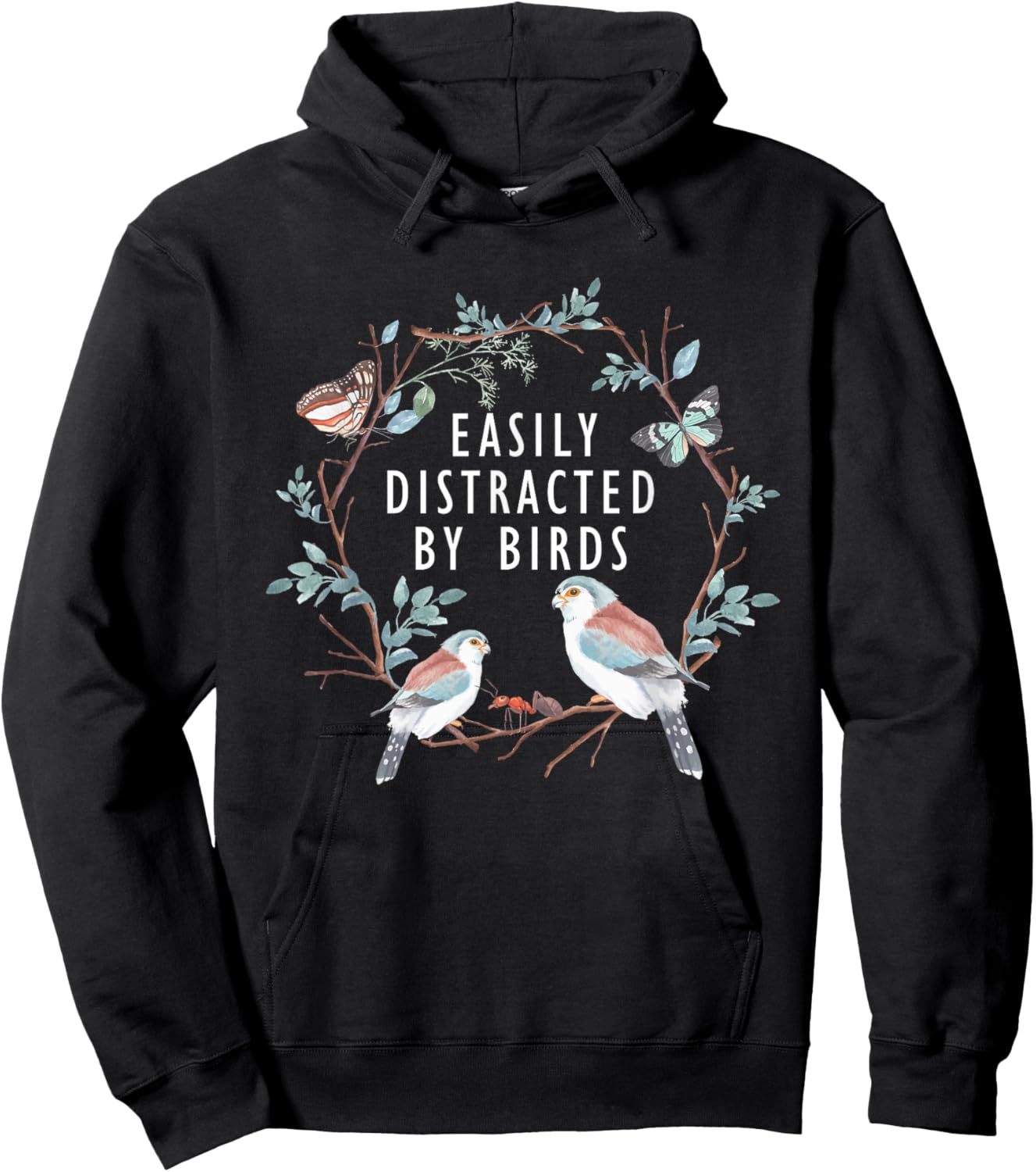 Easily Distracted by Birds Shirt Bird Lover Birder Gifts Hoodie - Hoodie | Black
