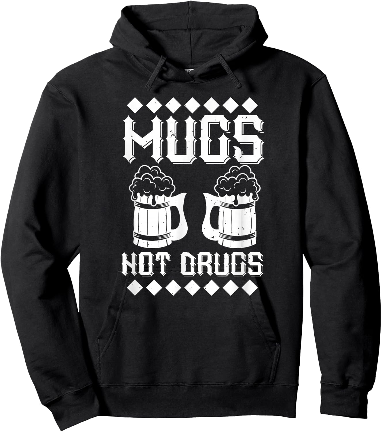 Mugs Not Drugs - Funny Beer Lover Hoodie - Hoodie | Black