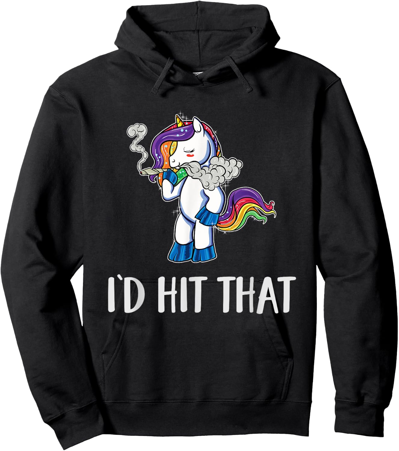 Funny Weed Shirts Stoner Unicorn Pothead 420 Id Hit That Hoodie - Hoodie | Black