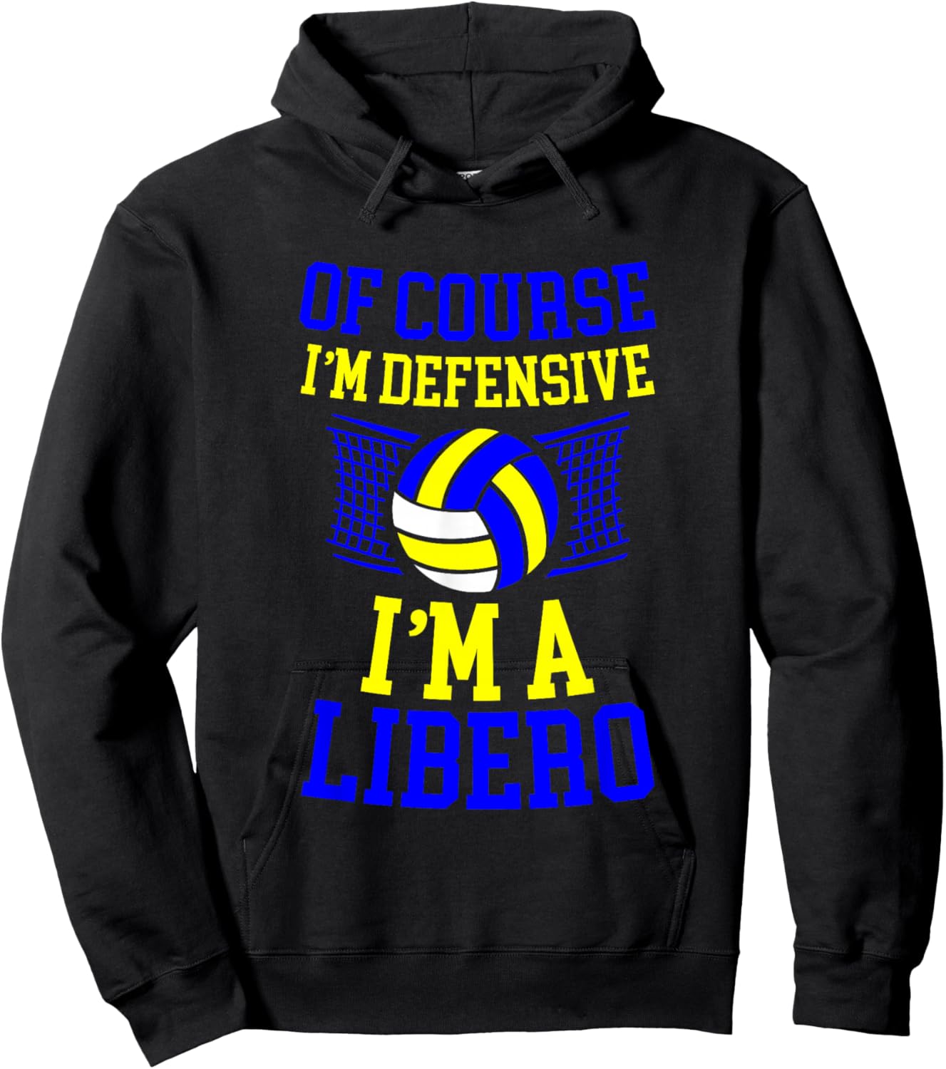 Of Course I'm Defensive I'm A Libero Volleyball Expert Hoodie - Hoodie | Black