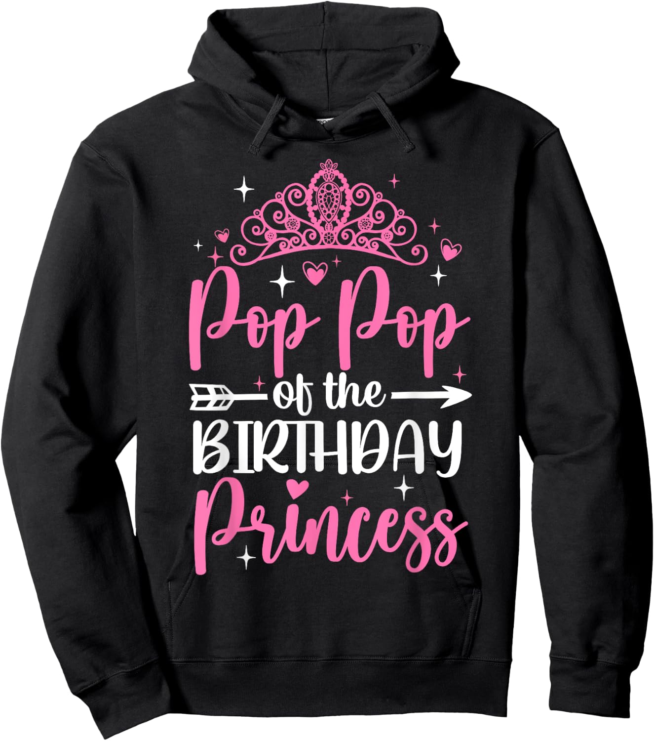 Pop Pop Of The Birthday Princess Bday Girl Kid Cute Family Hoodie - Hoodie | Black