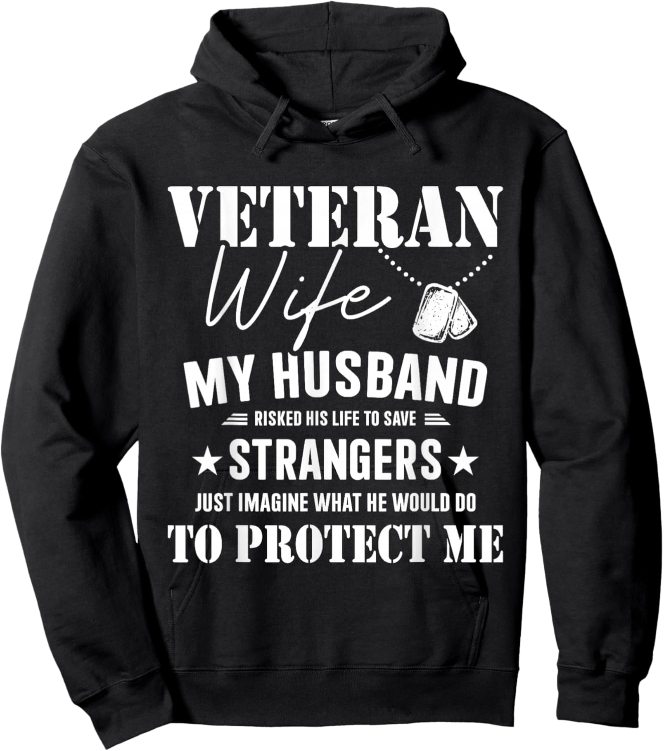 Veteran wife husband risked life protect me veterans day Hoodie - Hoodie | Black