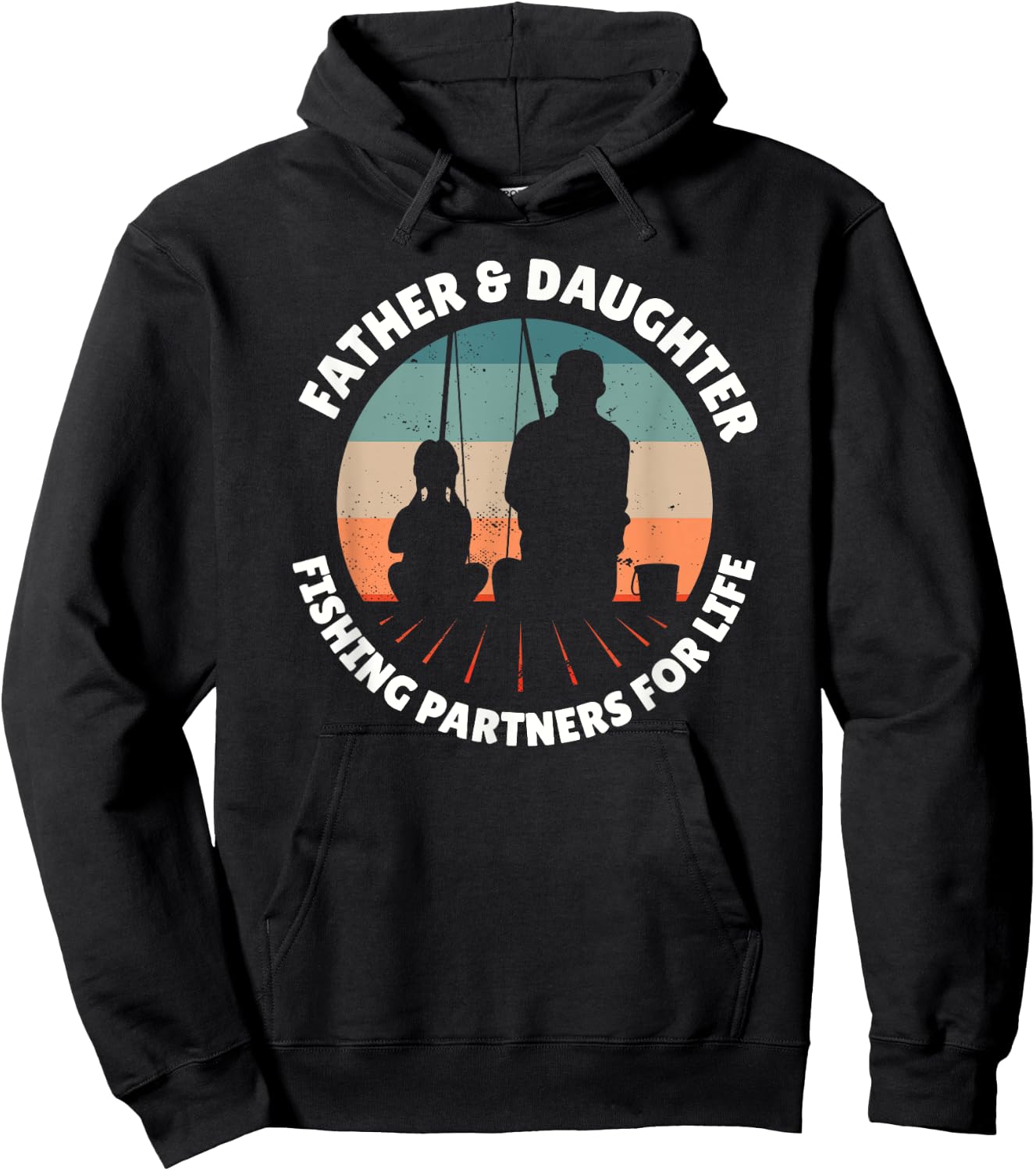 FATHER DAUGHTER FISHING PARTNERS FOR LIFE Dad Girl Fisherman Hoodie - Hoodie | Black