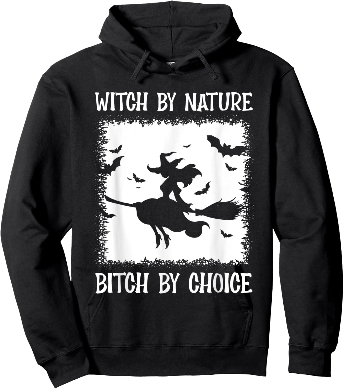 Witch By Nature Bitch By Choice Hoodie - Hoodie | Black