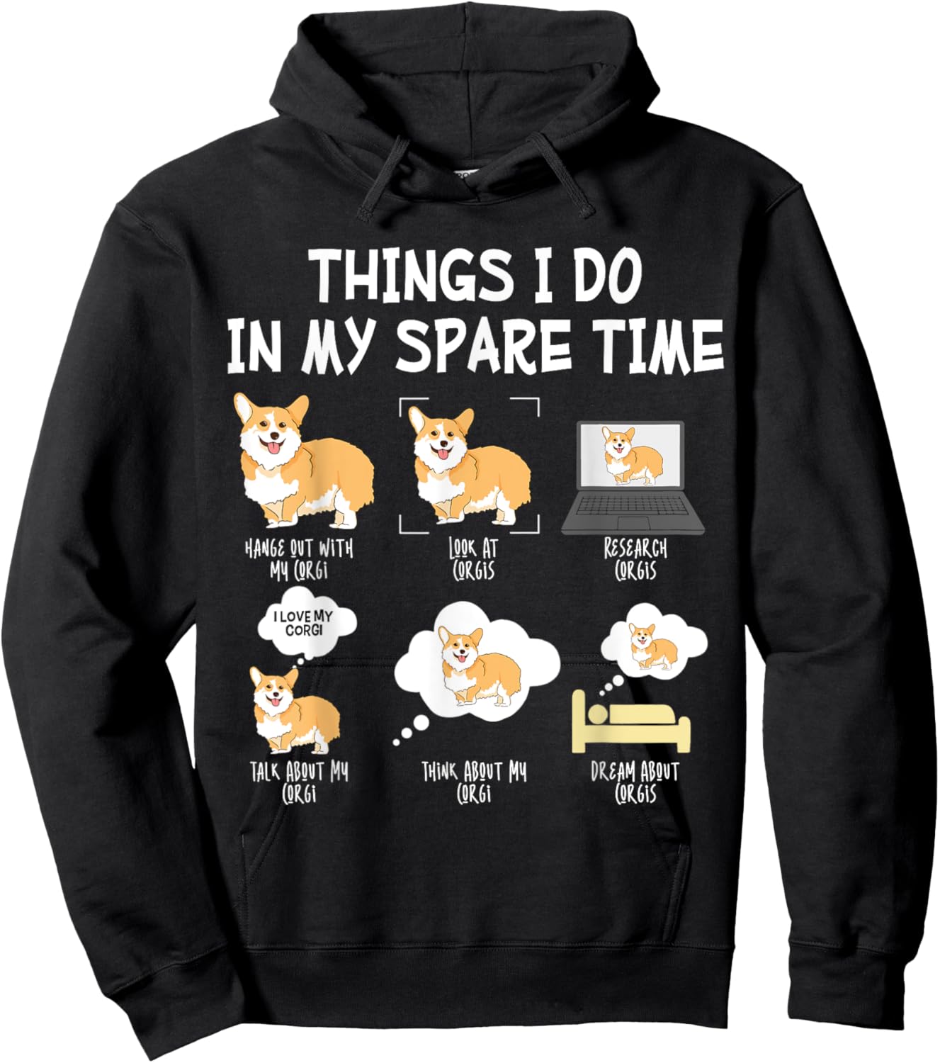 Funny Corgi Pet Dog - Corgis Things I Do In My Spare Time Women Kids Hoodie - Hoodie | Black