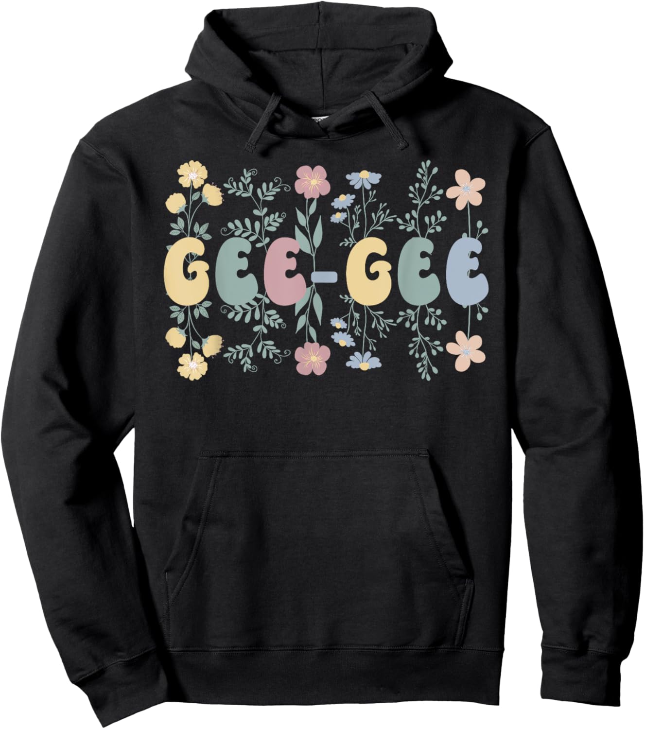 Gee-Gee Flowers Gee-Gee Grandmother Gee-Gee Grandma Hoodie - Hoodie | Black