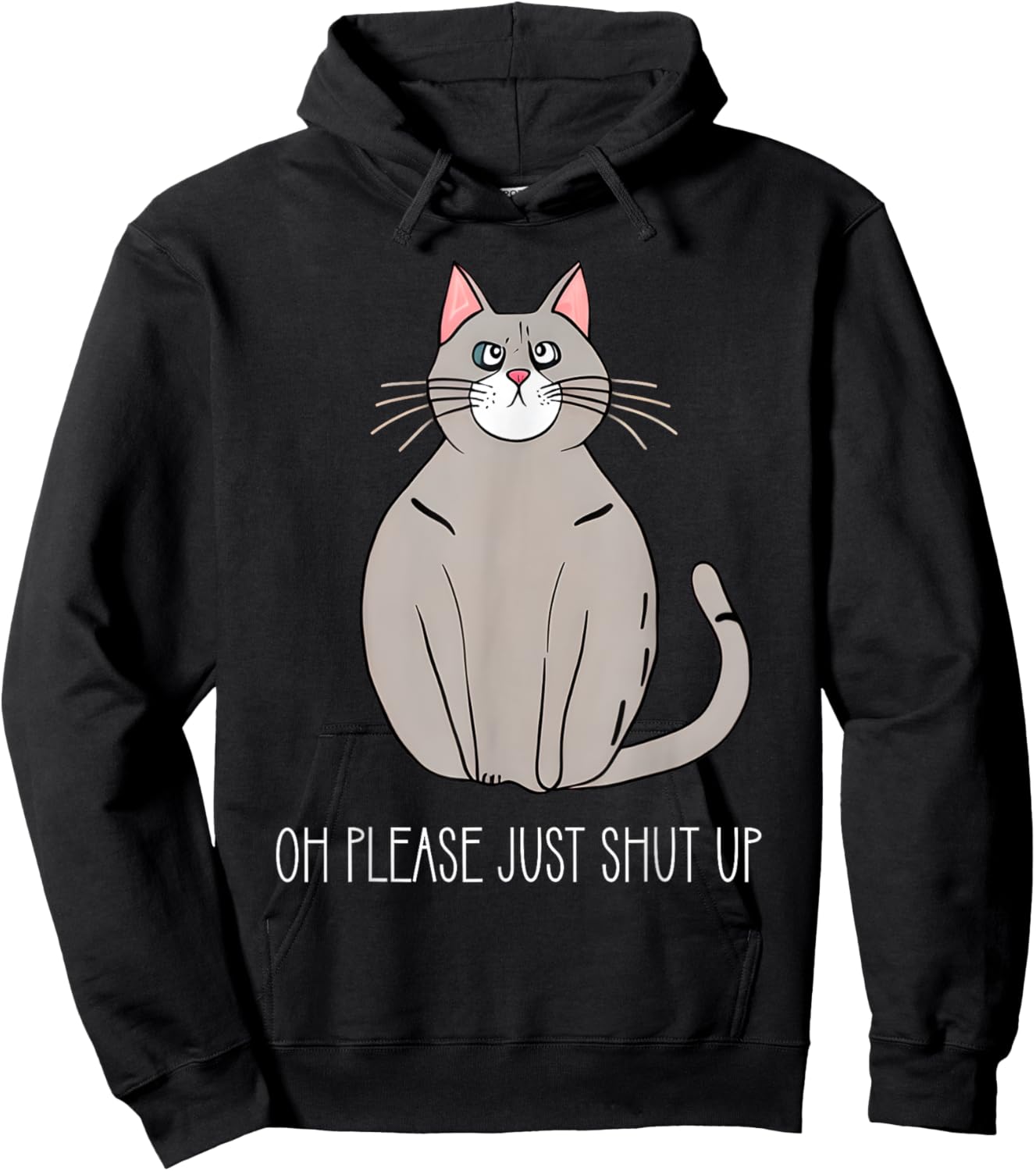 Oh Please Just Shut Up Funny Cat Collection Women Kids Hoodie - Hoodie | Black