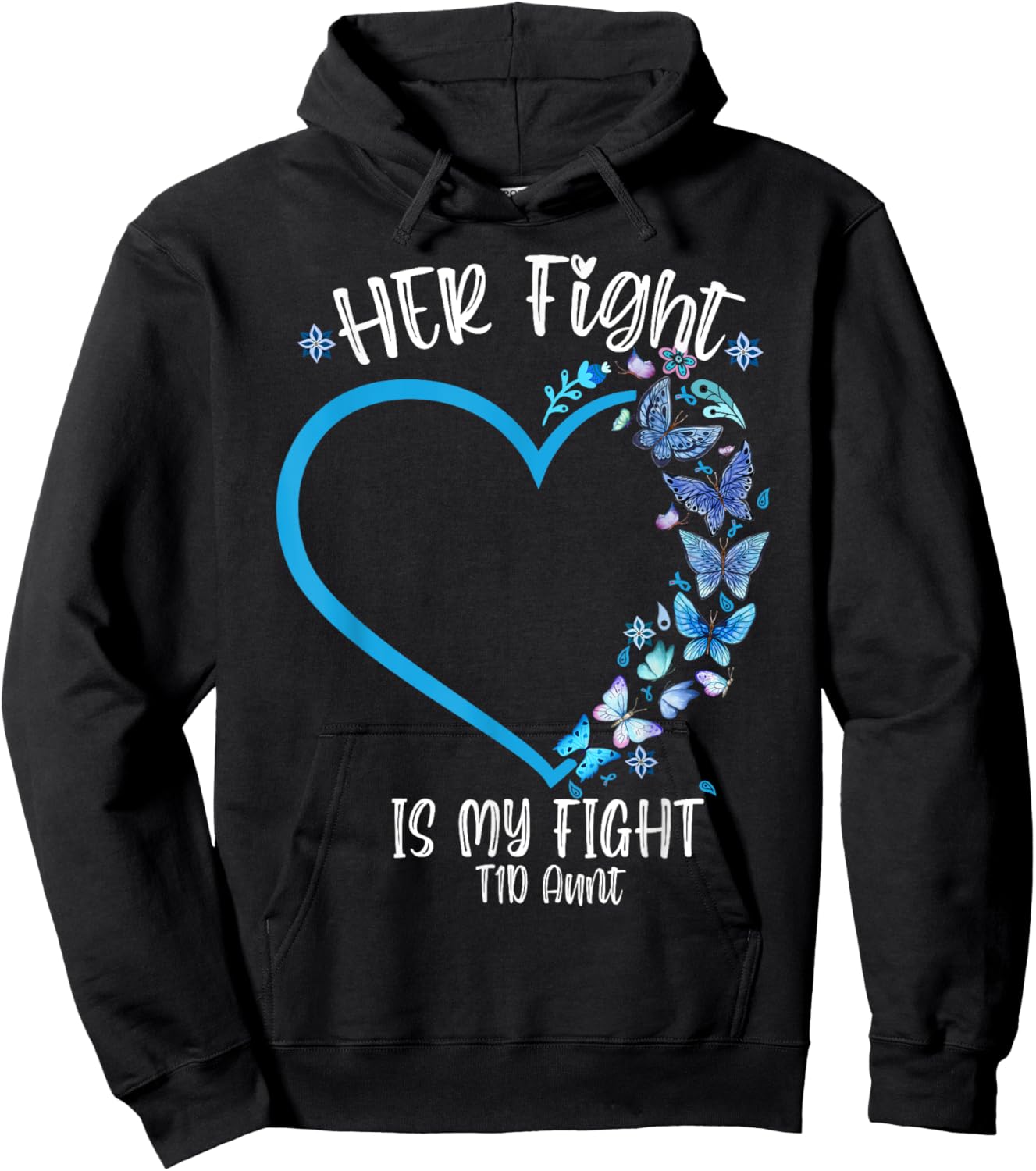 Her Fight Is My Fight T1D Aunt Butterfly diabetes awareness Hoodie - Hoodie | Black