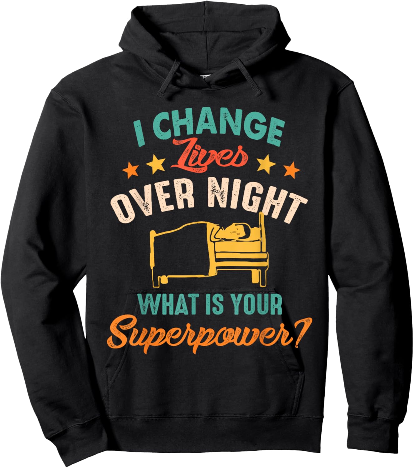 Sleep Tech Insomnia Polysomnography Change Lives Over Night Hoodie - Hoodie | Black