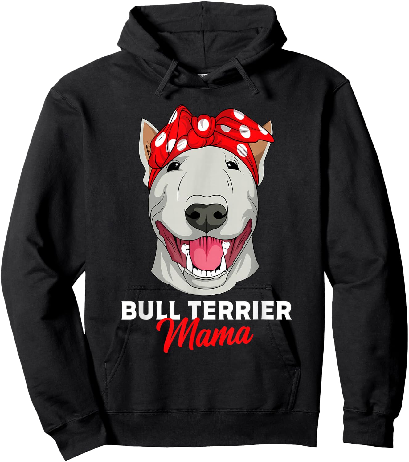 Bull Terrier Mama Bully Dog Mom Mothers Day Gift Hoodie - Hoodie | Black