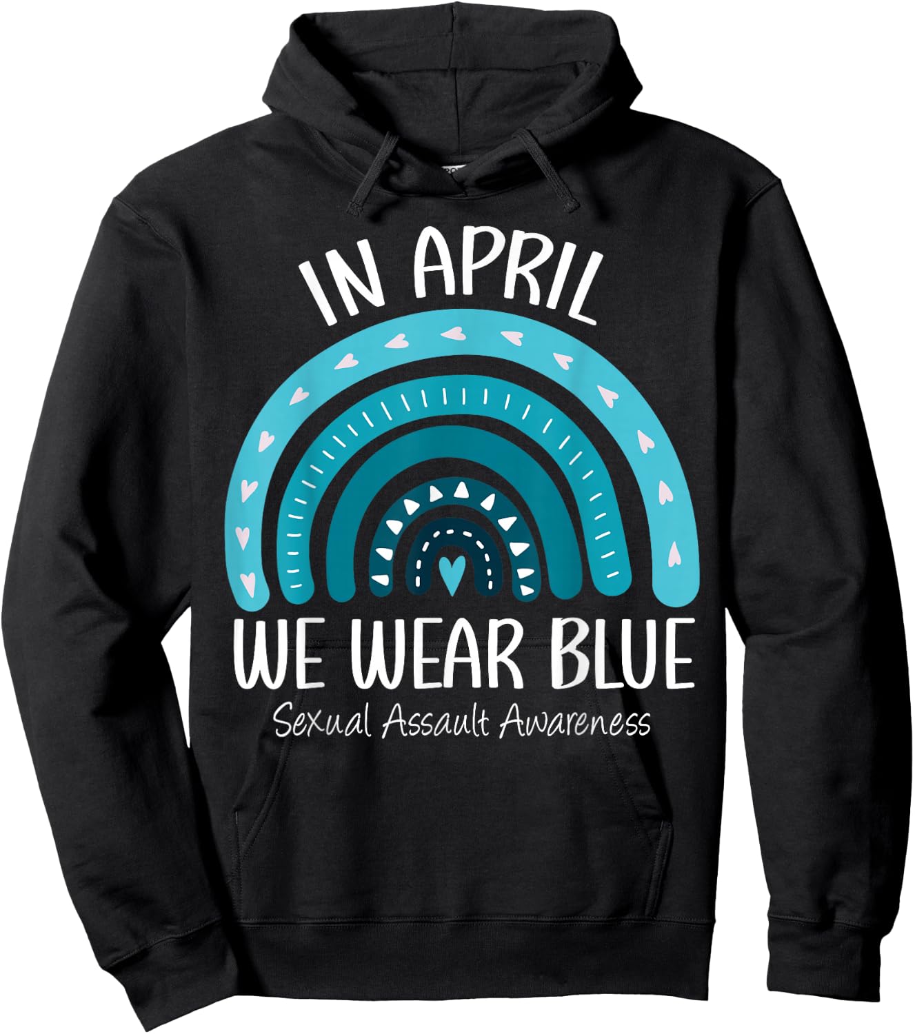 Rainbow In April We Wear Blue Sexual Assault Awareness Month Hoodie - Hoodie | Black