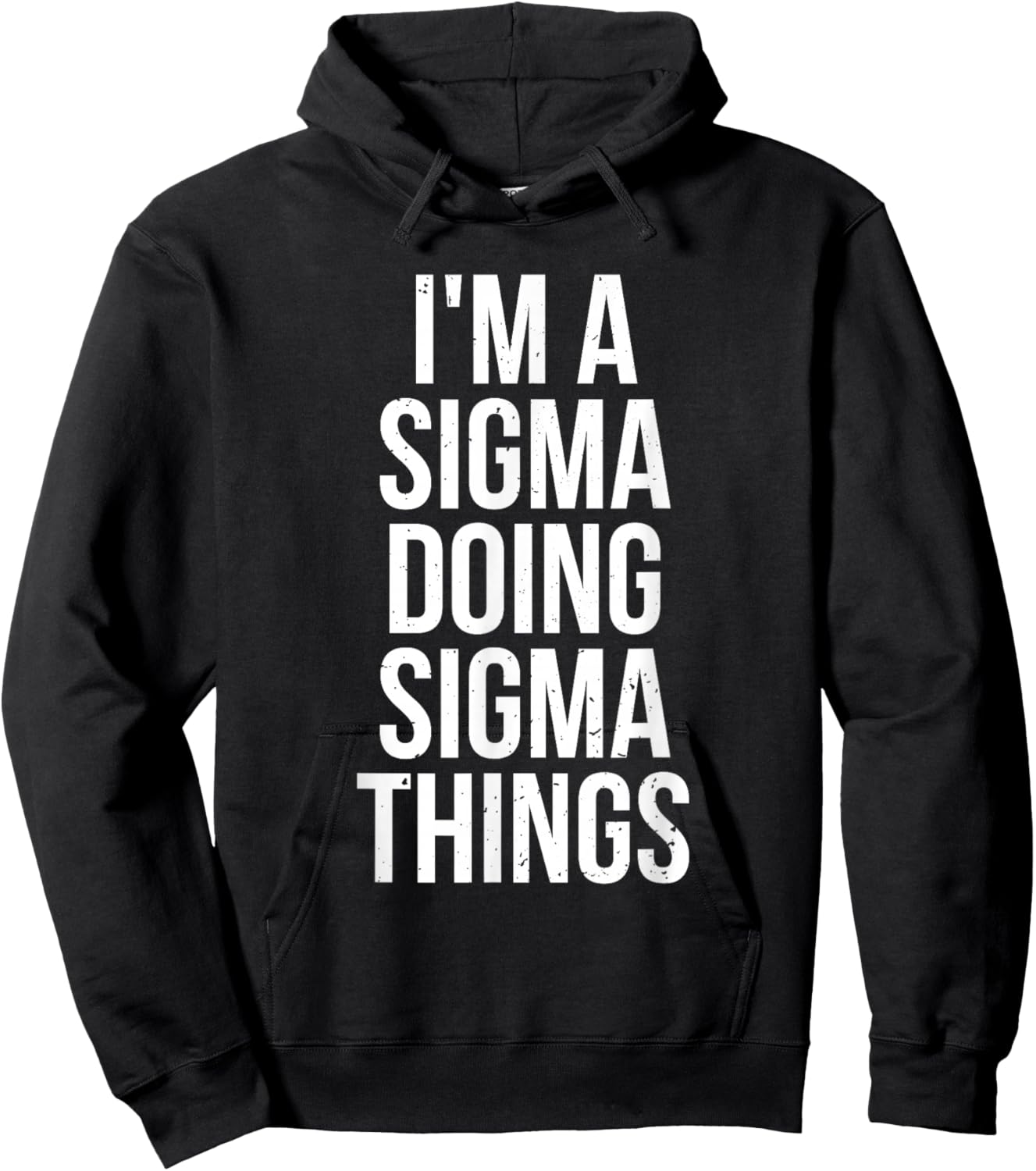 I'm A Sigma Doing Sigma Things Funny Sigma Male Lonely Wolf Hoodie - Hoodie | Black