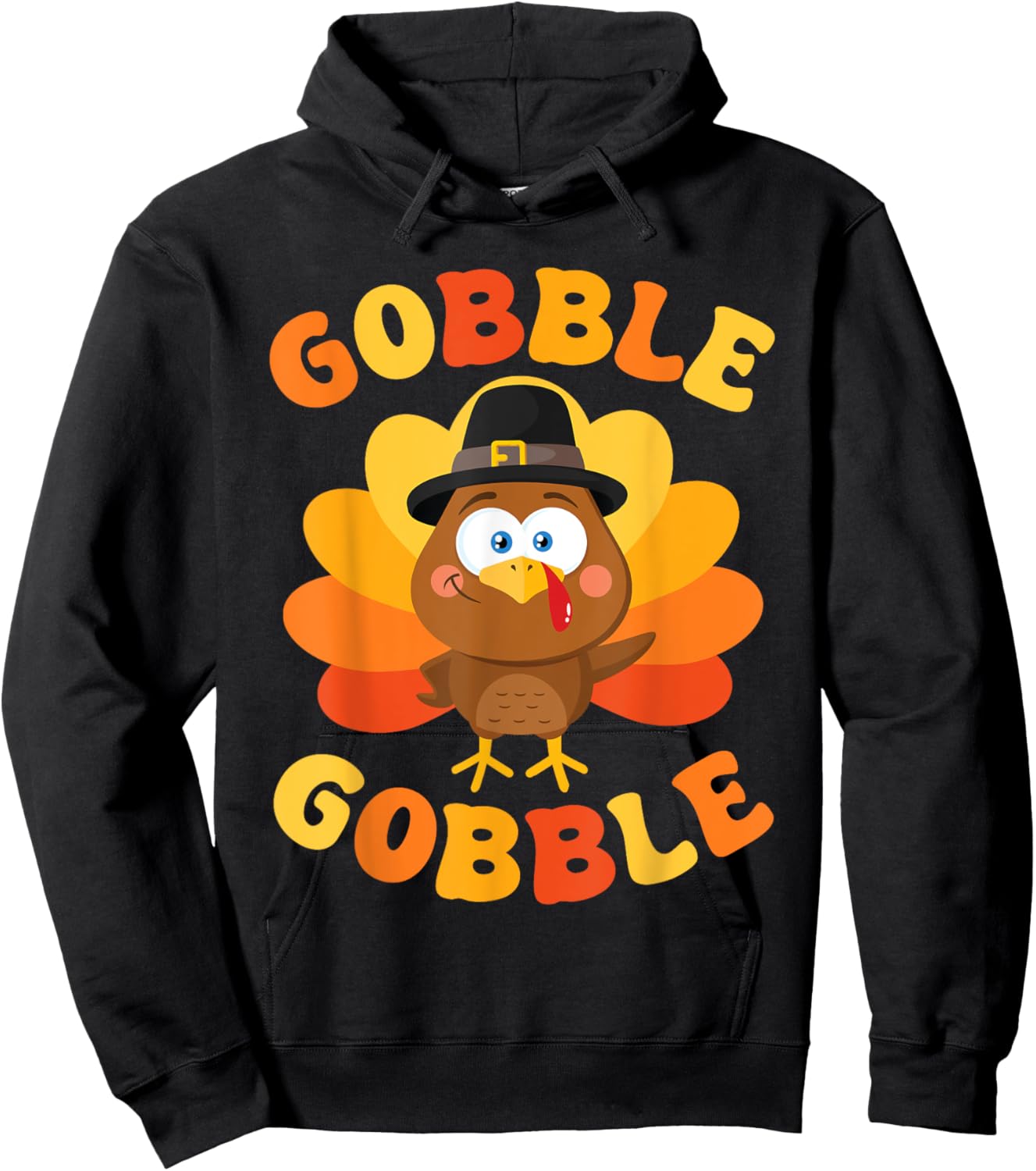 Thanksgiving Gobble Gobble Turkey Women Men Kids Gobble Gobble Turkey Thanksgiving Hoodie - Hoodie | Black