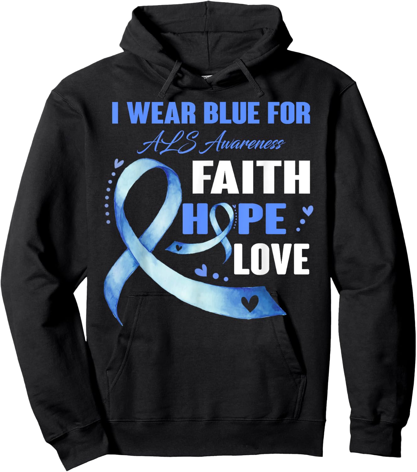 I Wear Blue For ALS Awareness Gifts Hoodie - Hoodie | Black