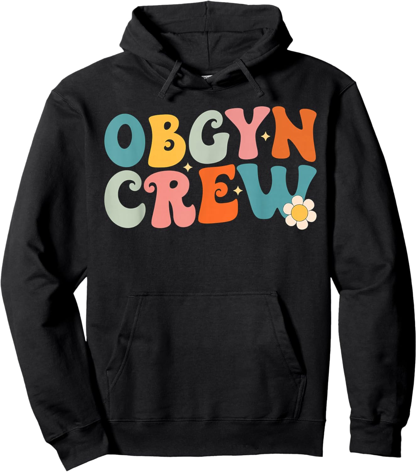 Groovy OBGYN Crew Future Ob-Gyn Obstetrician Gynecologist Hoodie - Hoodie | Black