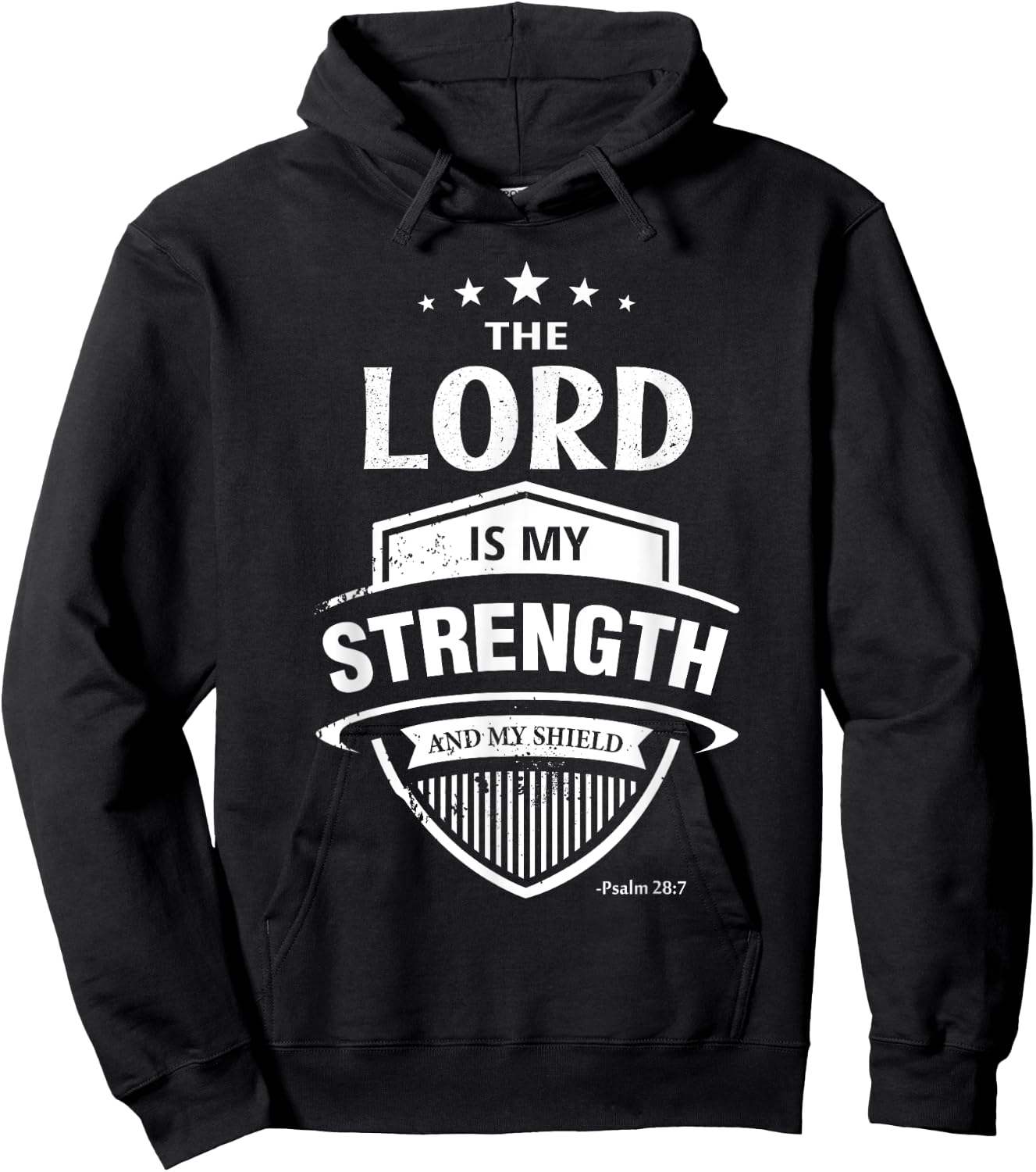 Bible Verse -Lord is My Strength & Shield- Psalm 28:7 Hoodie - Hoodie | Black