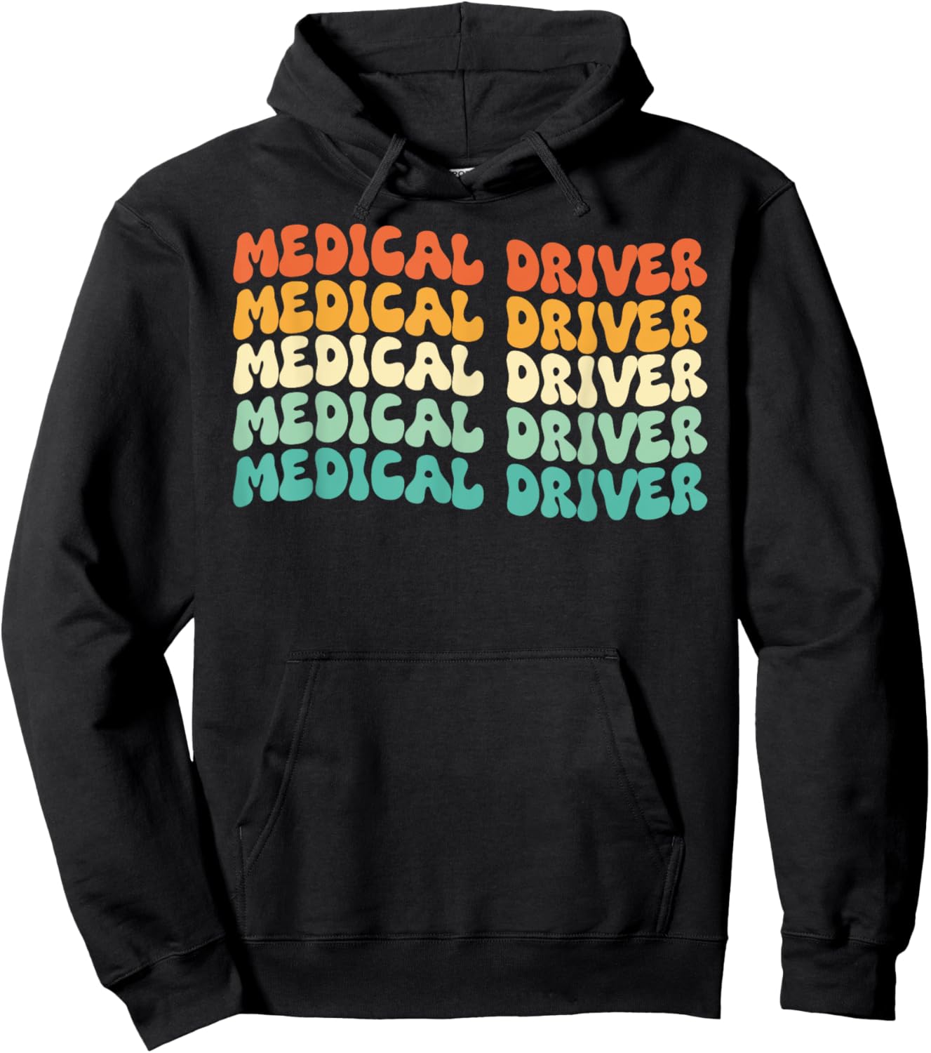 Groovy Medical Driver Job Title Hoodie - Hoodie | Black