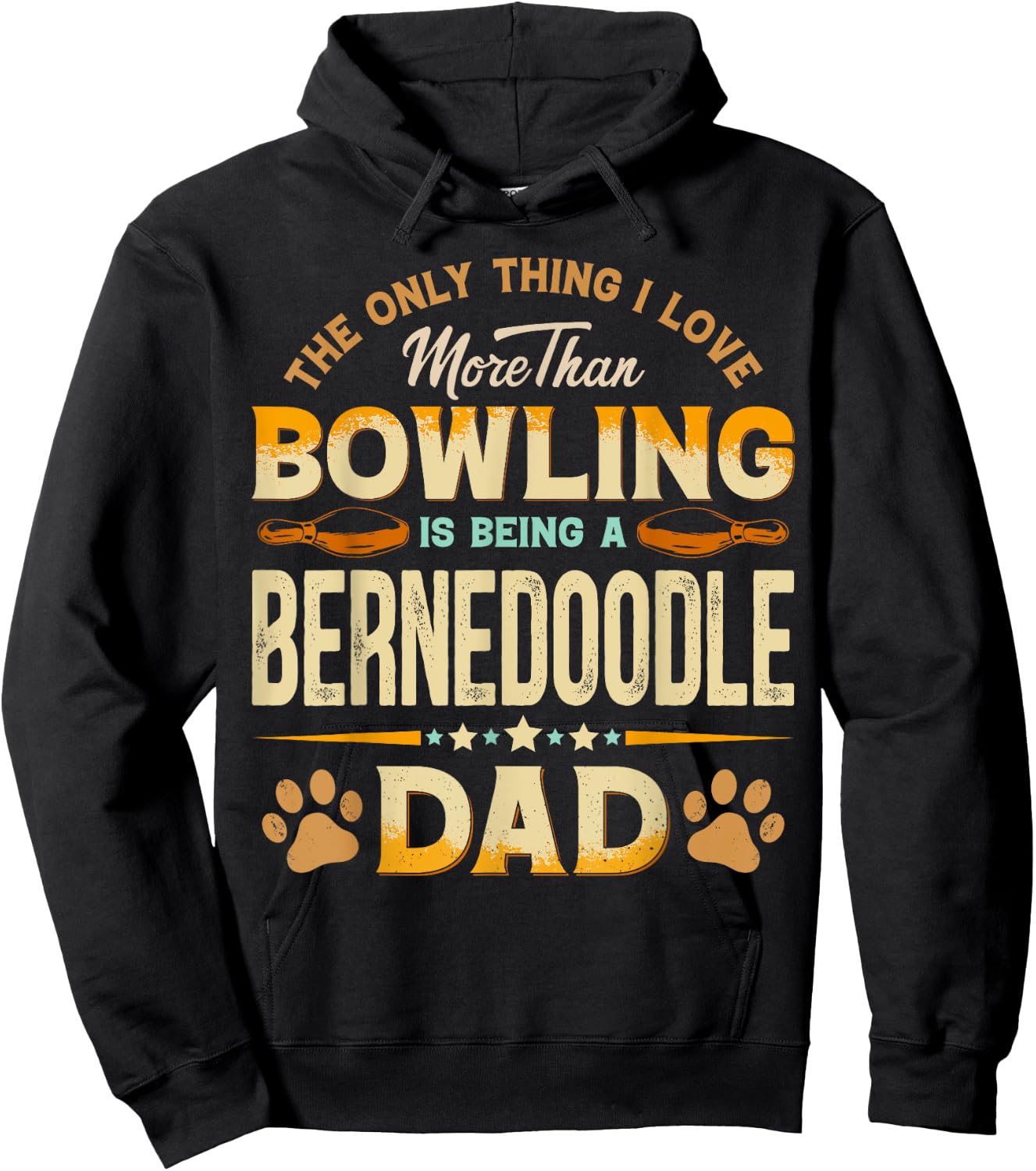 Funny Bowling Father's Day - Bernedoodle Dad Dog Lover Men Hoodie - Hoodie | Black