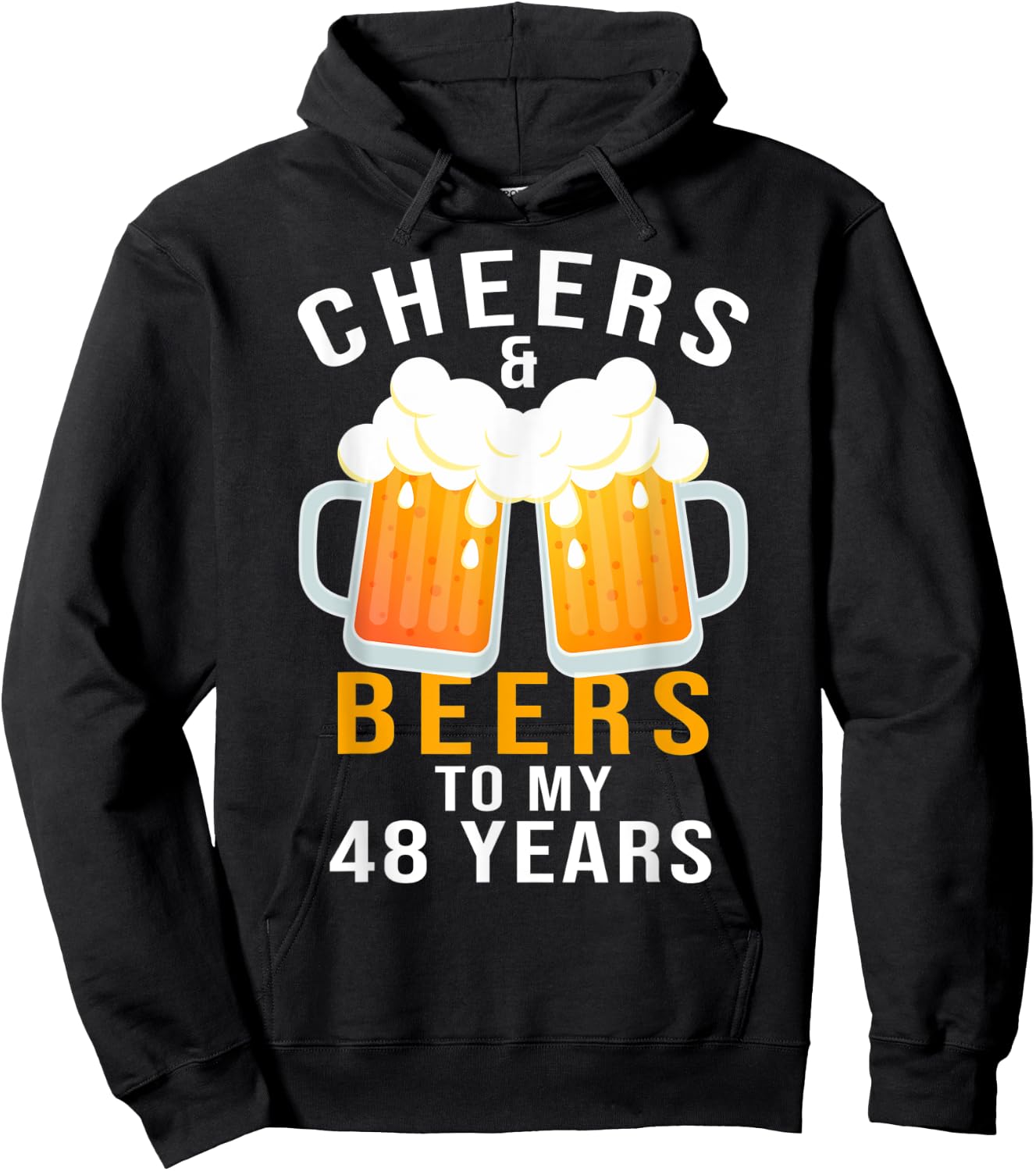 48th Birthday Party Gifts Cheers and Beers to 48 Years Old Hoodie - Hoodie | Black