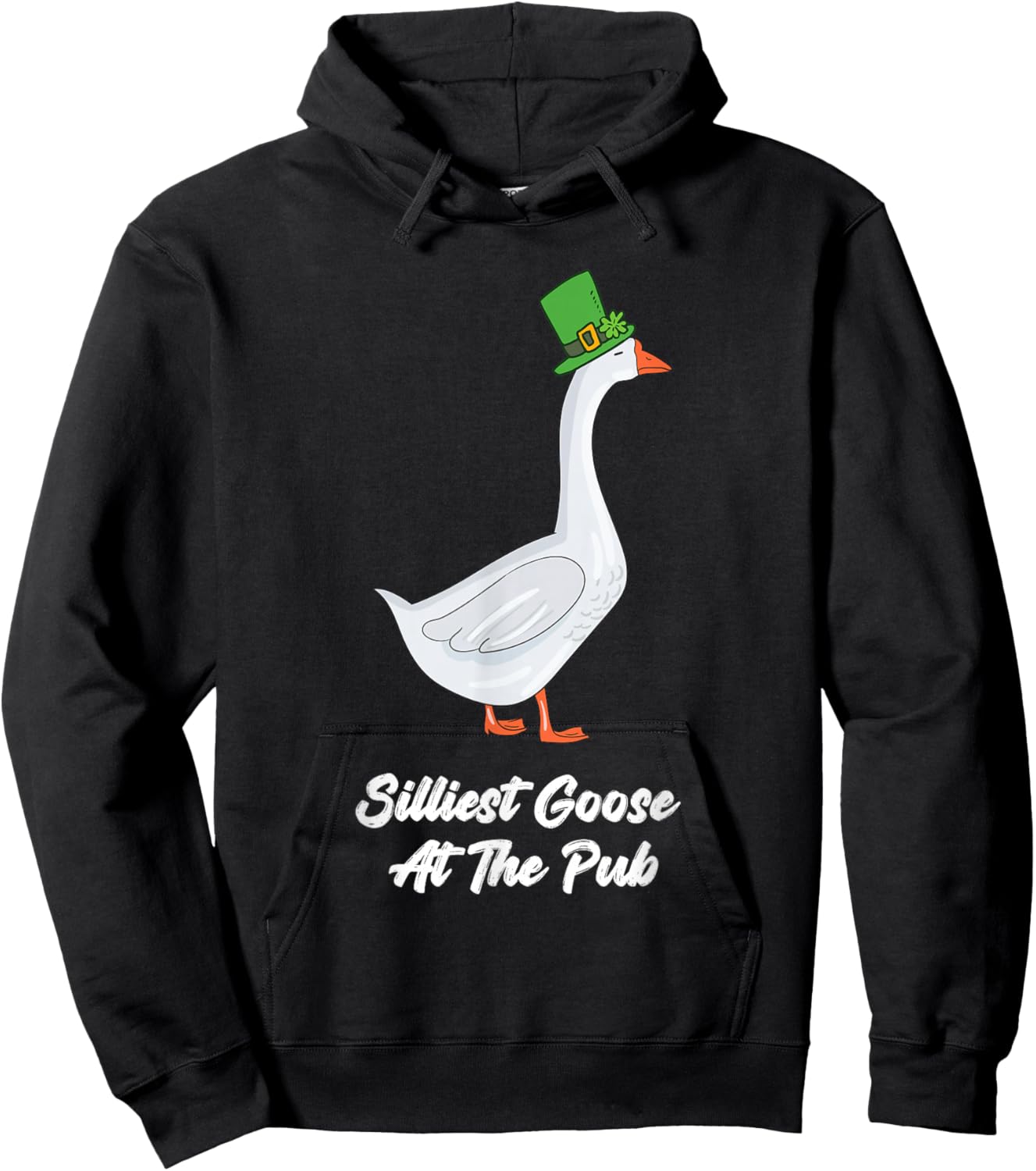 St Patricks Day Silliest Goose at The Pub Men Women Funny Hoodie - Hoodie | Black