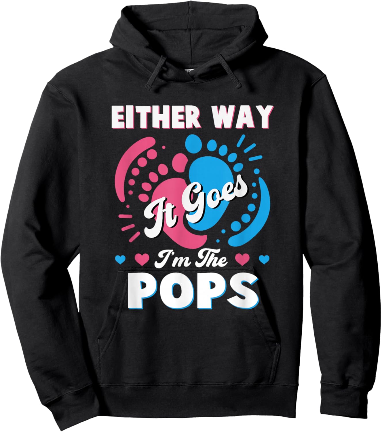 Either Way It Goes I'm The Pops Gender Reveal Baby Hoodie - Hoodie | Black