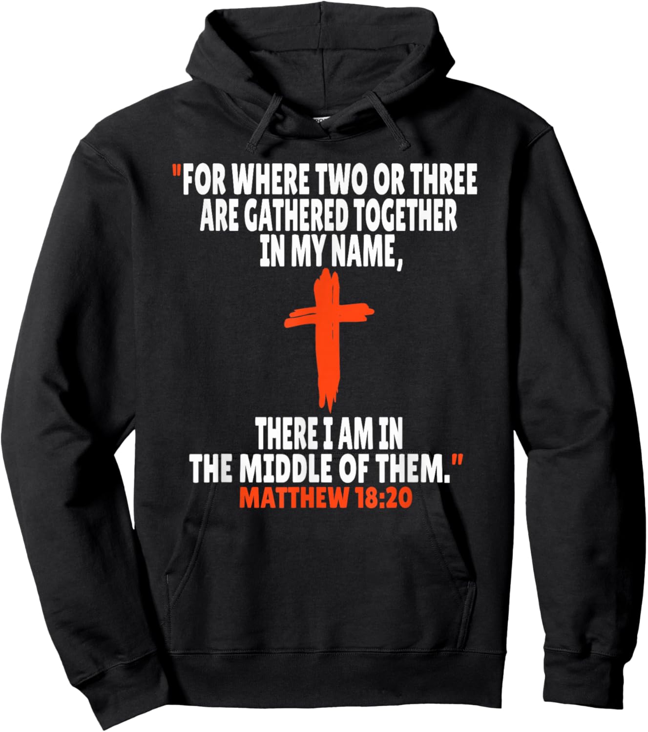 Matthew 18:20 Bible Verses Scripture Hoodie - Hoodie | Black