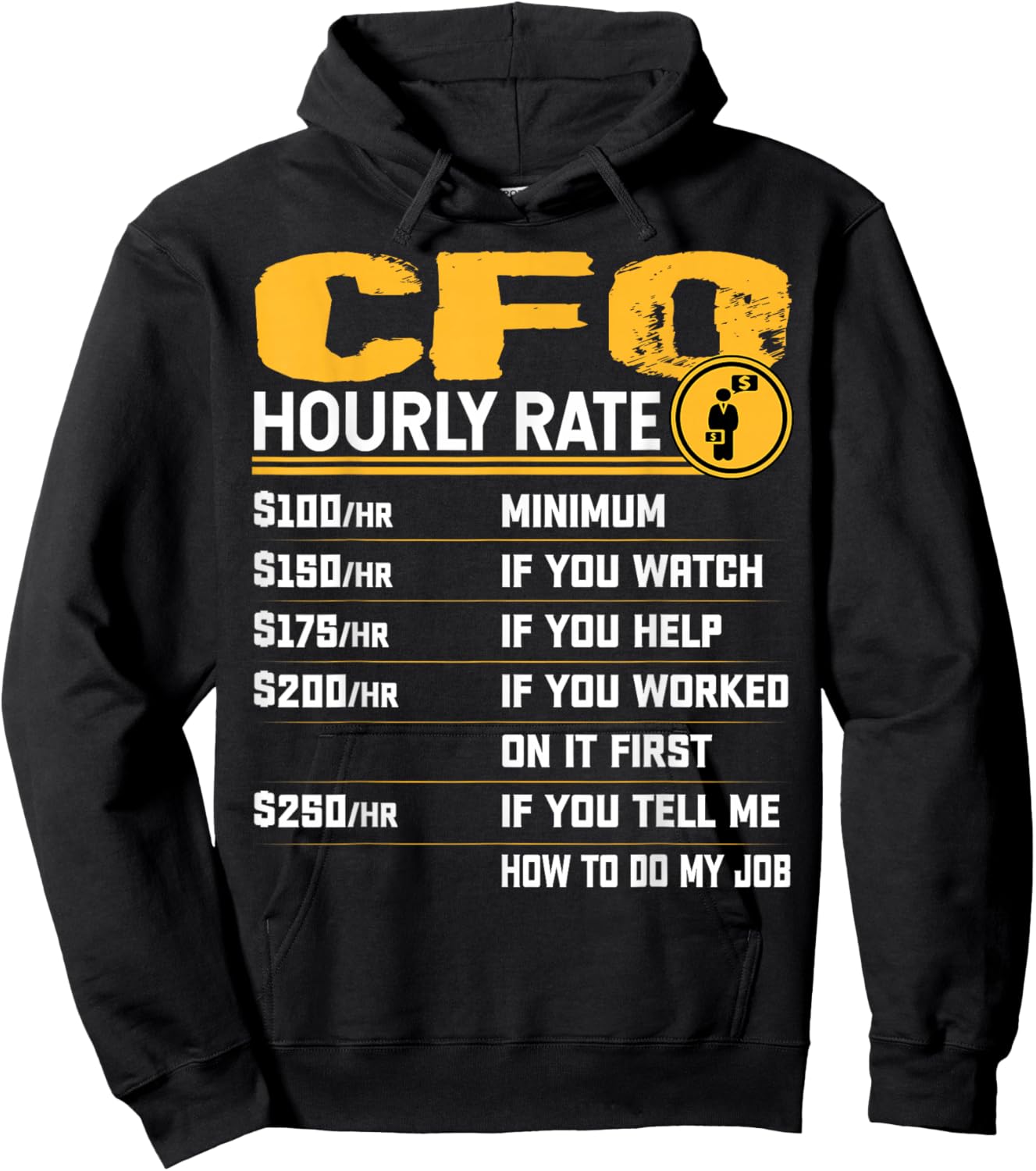 Funny CFO Hourly Rate - Chief Financial Officer Hoodie - Hoodie | Black