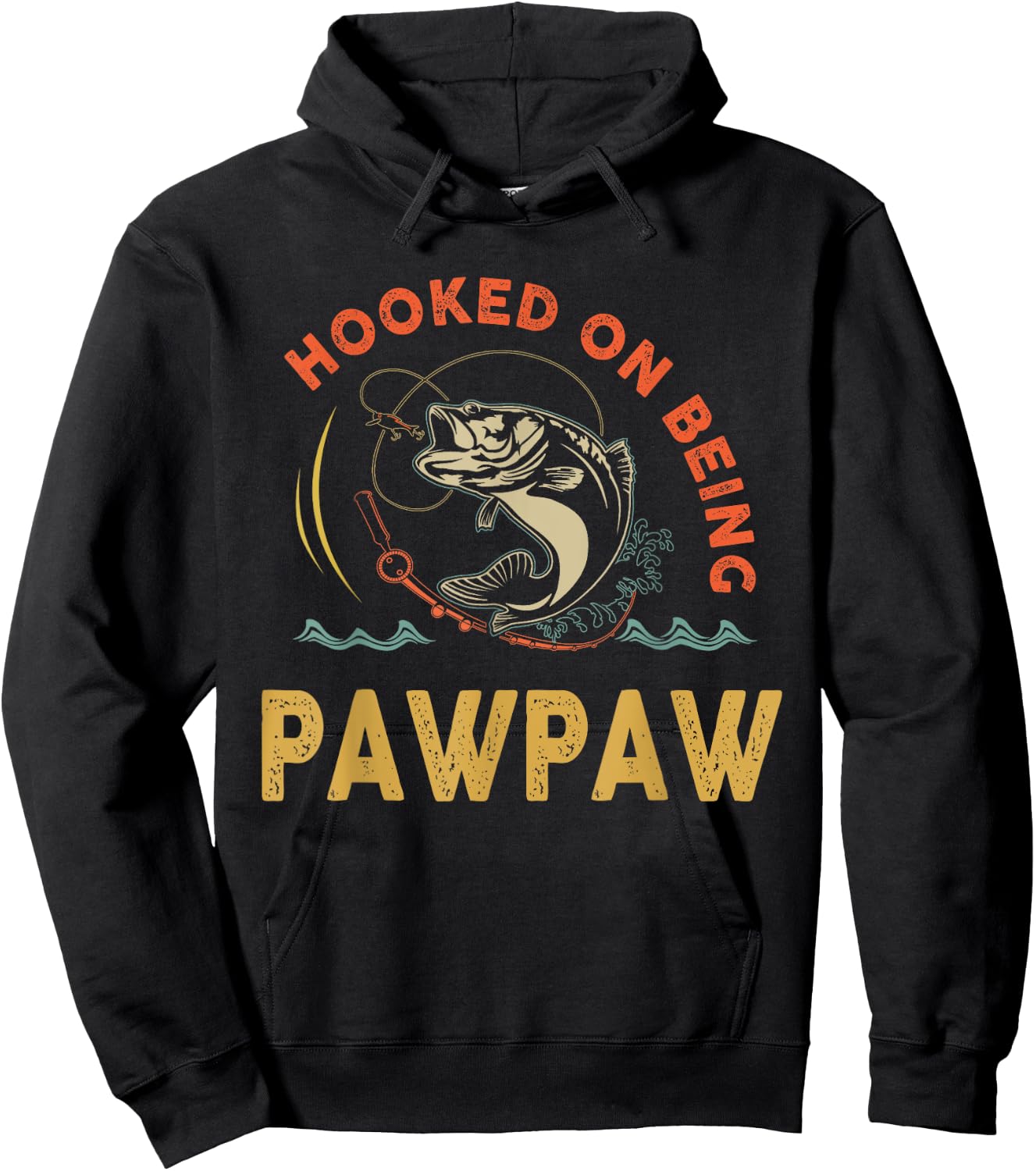 Hooked On Being Pawpaw Shirt For Fathers Day Hoodie - Hoodie | Black