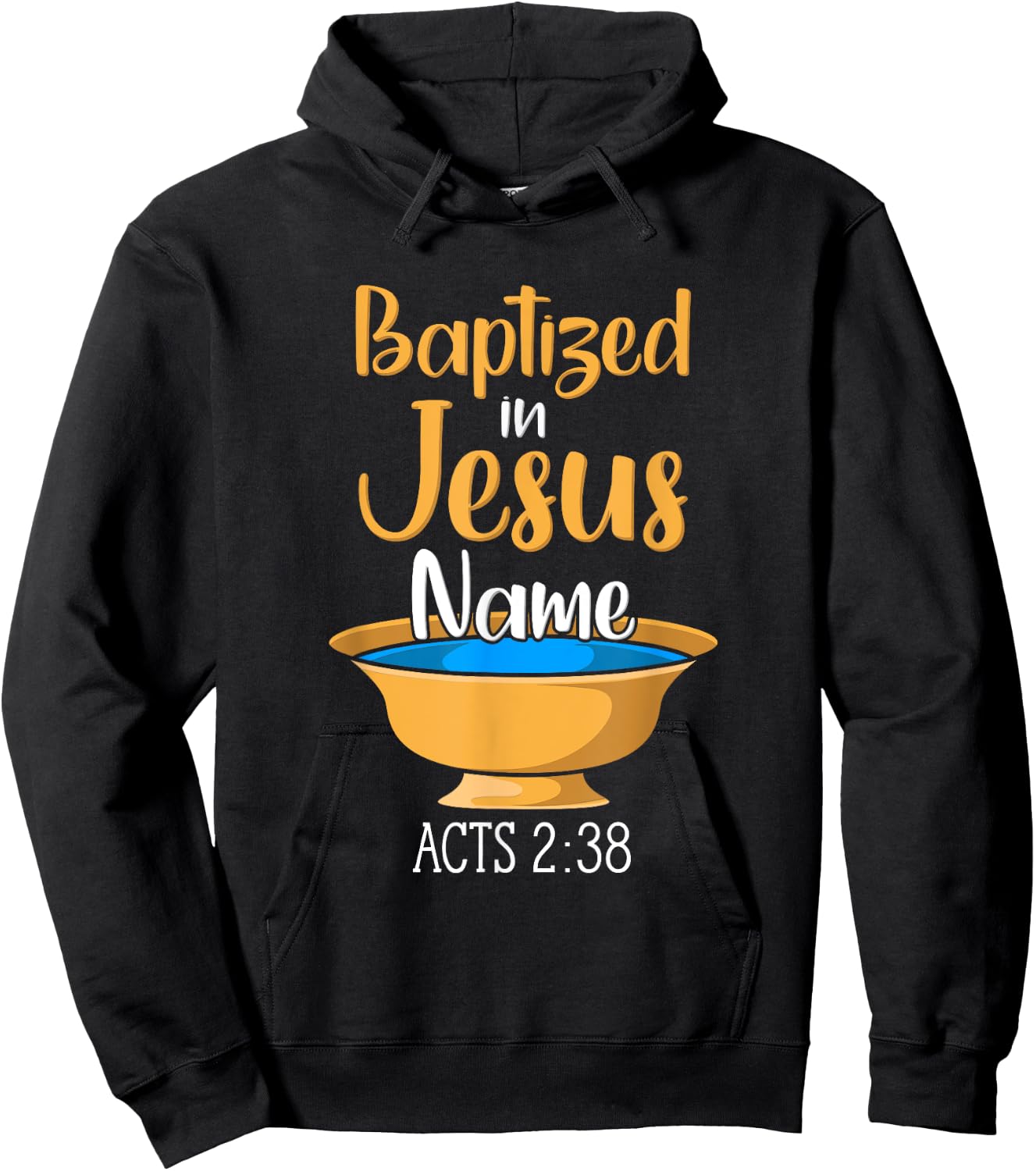 CHRISTIAN BAPTISM Baptized in Christ Acts 2:38 Hoodie - Hoodie | Black