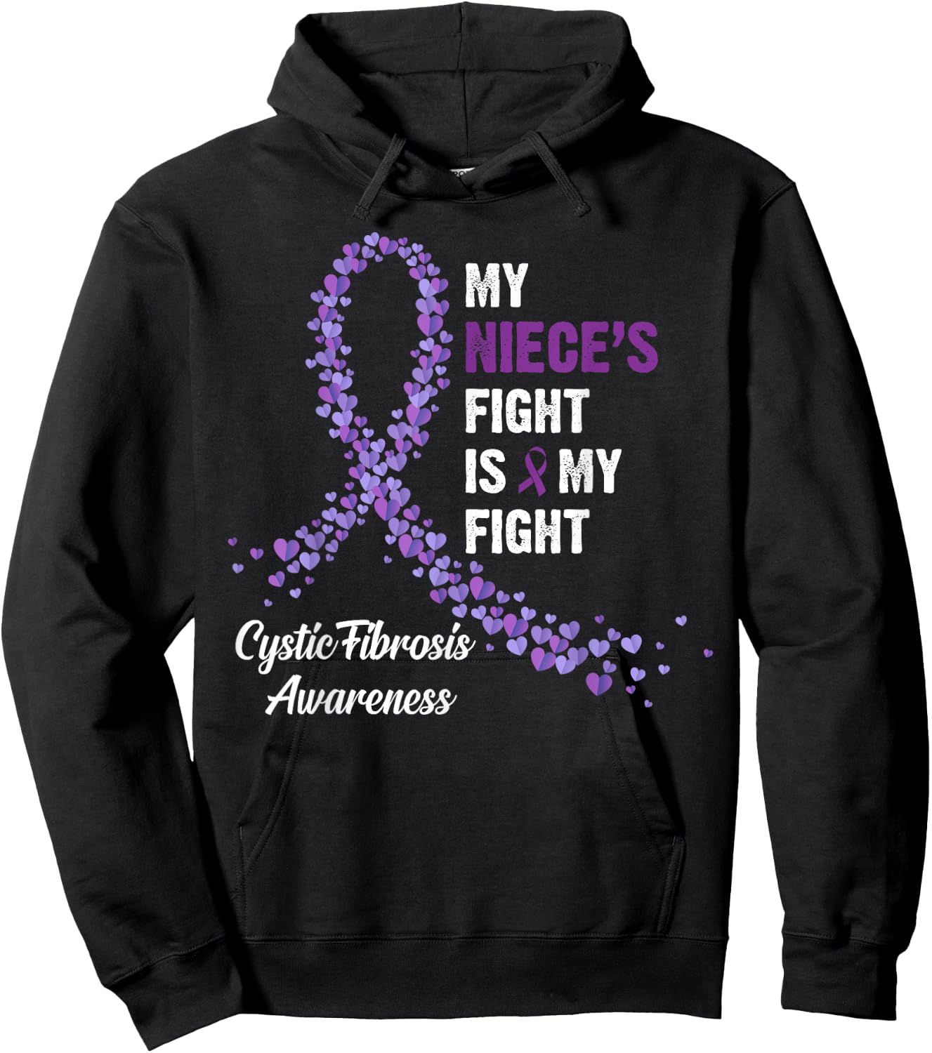 My Niece's Fight My Fight Cystic Fibrosis Awareness Hoodie - Hoodie | Black