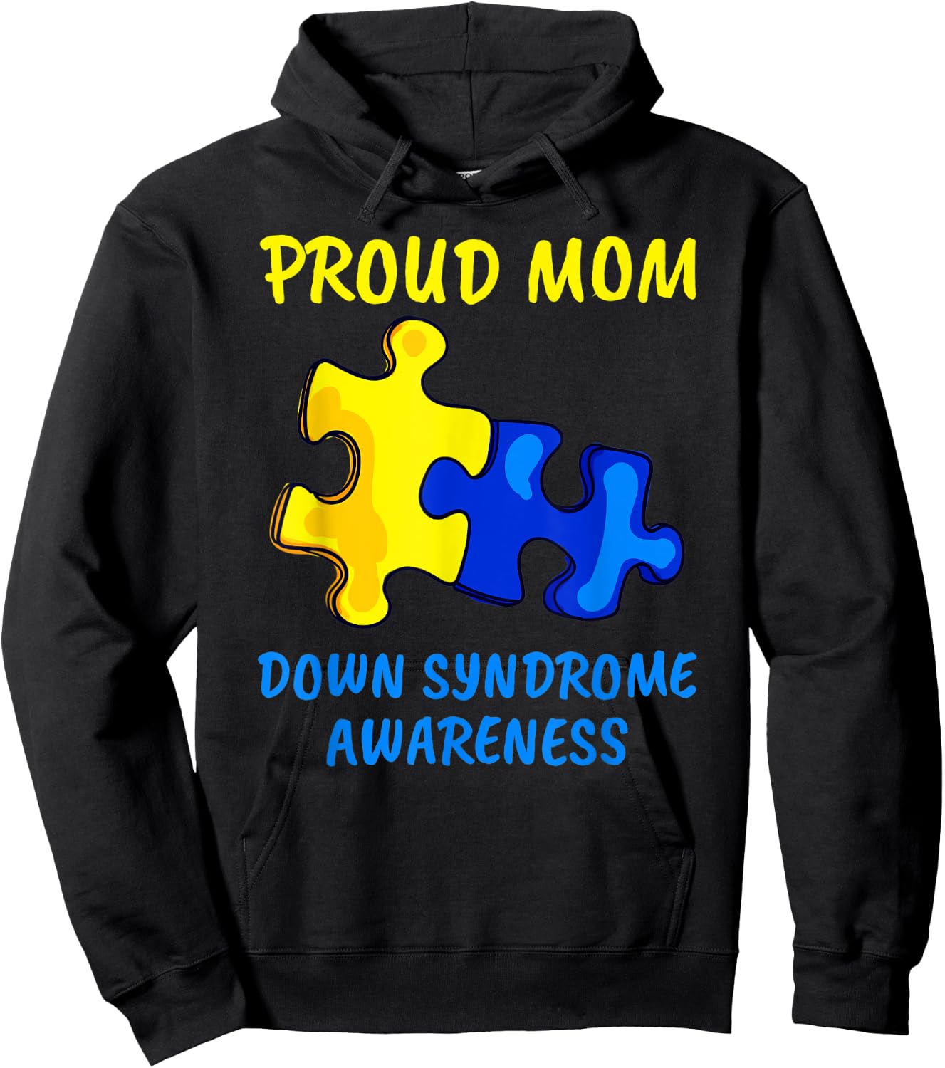 Mom Down Syndrome Awareness Proud Mother Down Syndrome Mom Hoodie - Hoodie | Black