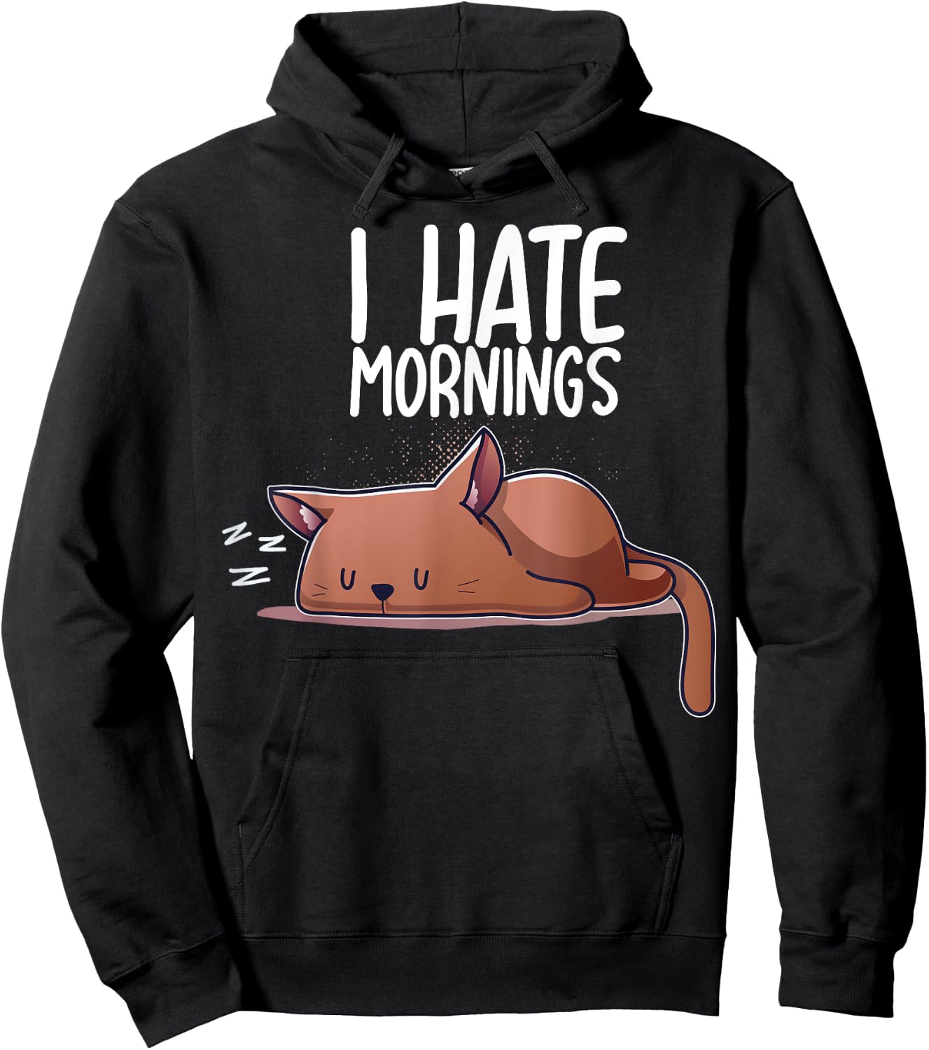I Hate Mornings Sleeping Cat Kitten Sleep Nap Coffee Nerd Hoodie - Hoodie | Black