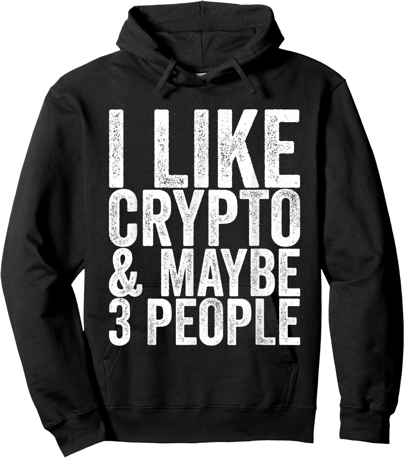 I like crypto and maybe 3 people Hoodie - Hoodie | Black