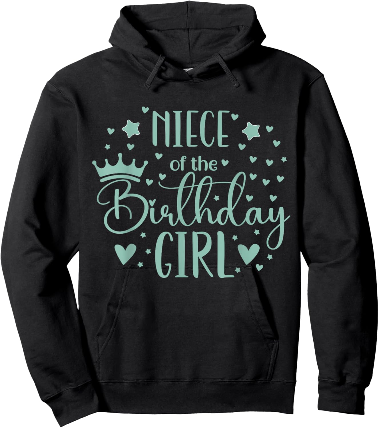 Favorite Niece of The Birthday Girl Family Matching Hoodie - Hoodie | Black