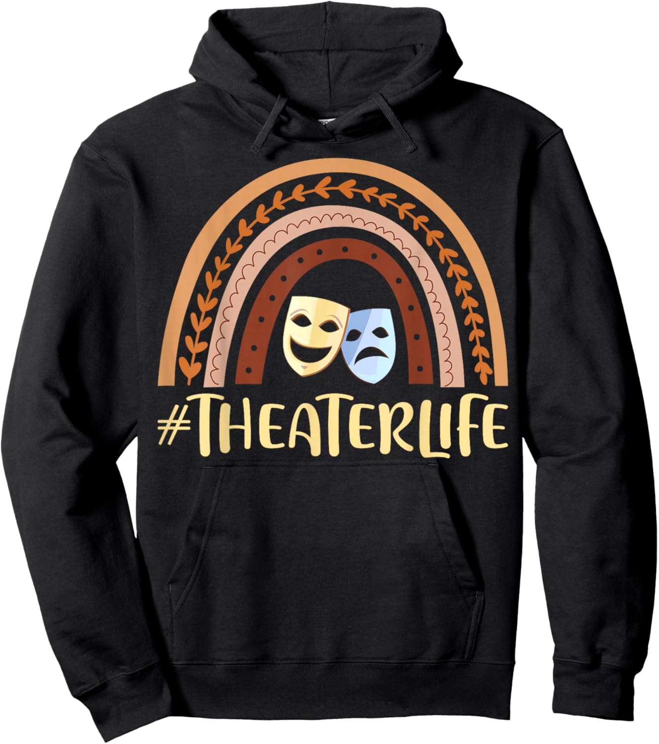 Theater Life Musicals Theater Nerd Drama Men Women Teen Kids Hoodie - Hoodie | Black