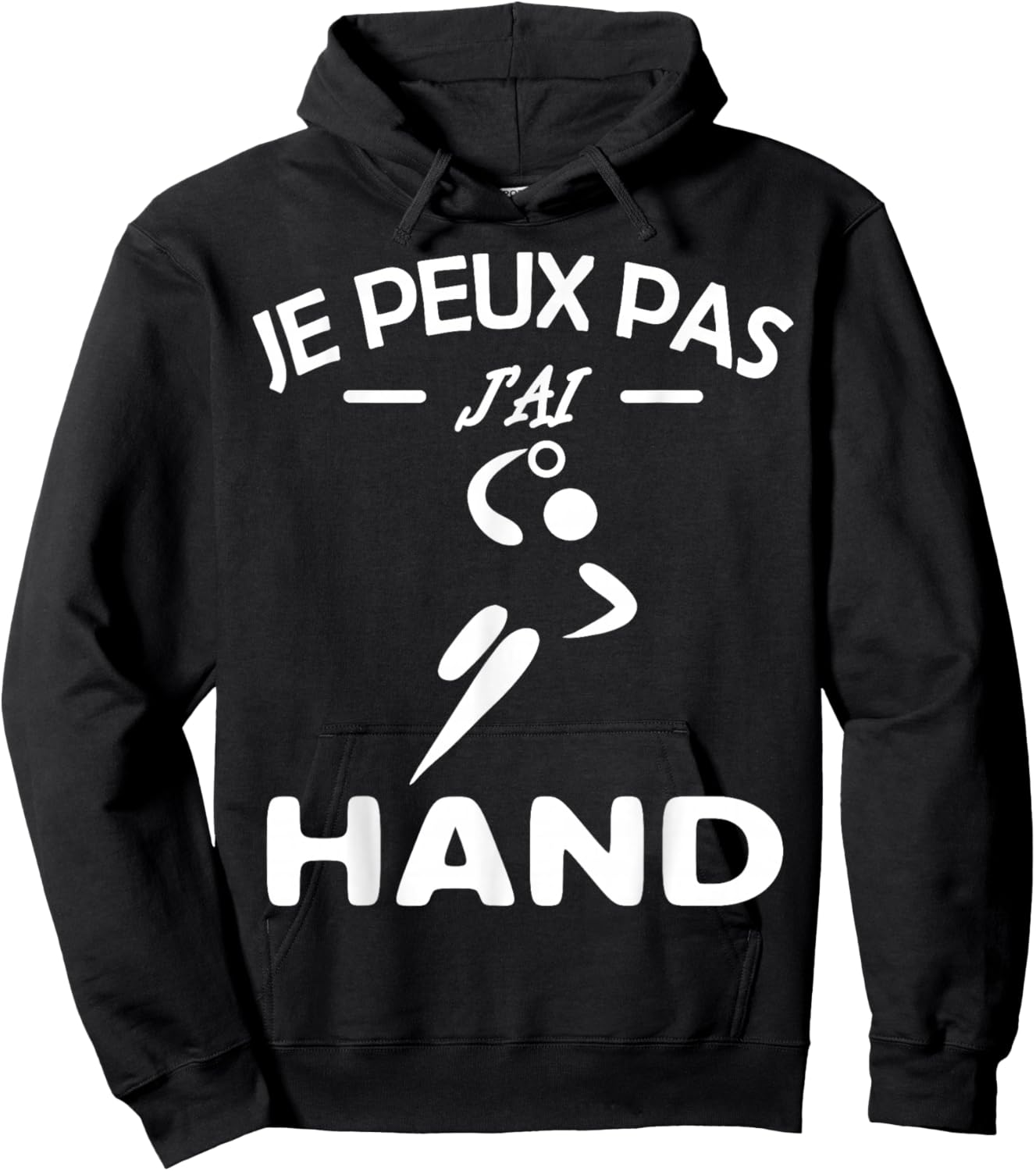 Je Peux Pas J'ai Hand handball Player Handball Funny.2025 , Black, S Hoodie - Hoodie | Black