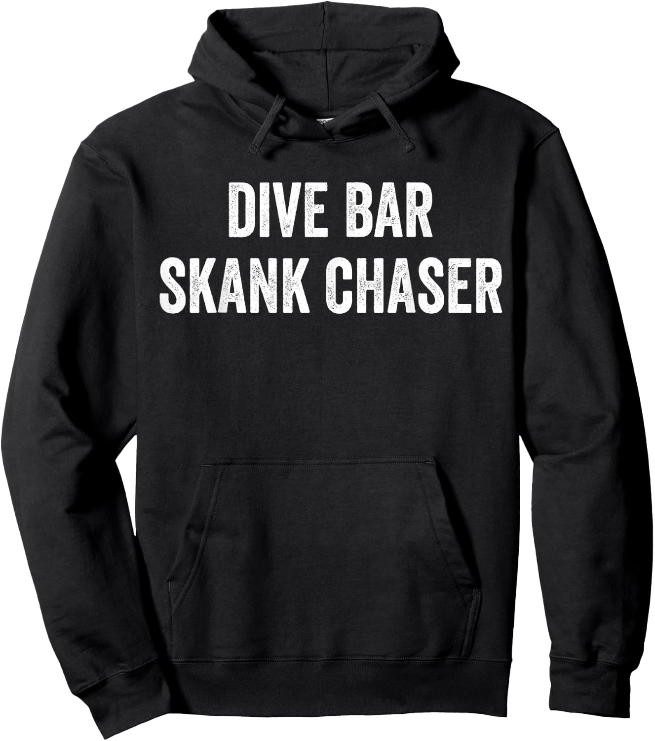 Dive Bar Skank Chaser Hoodie - Hoodie | Black