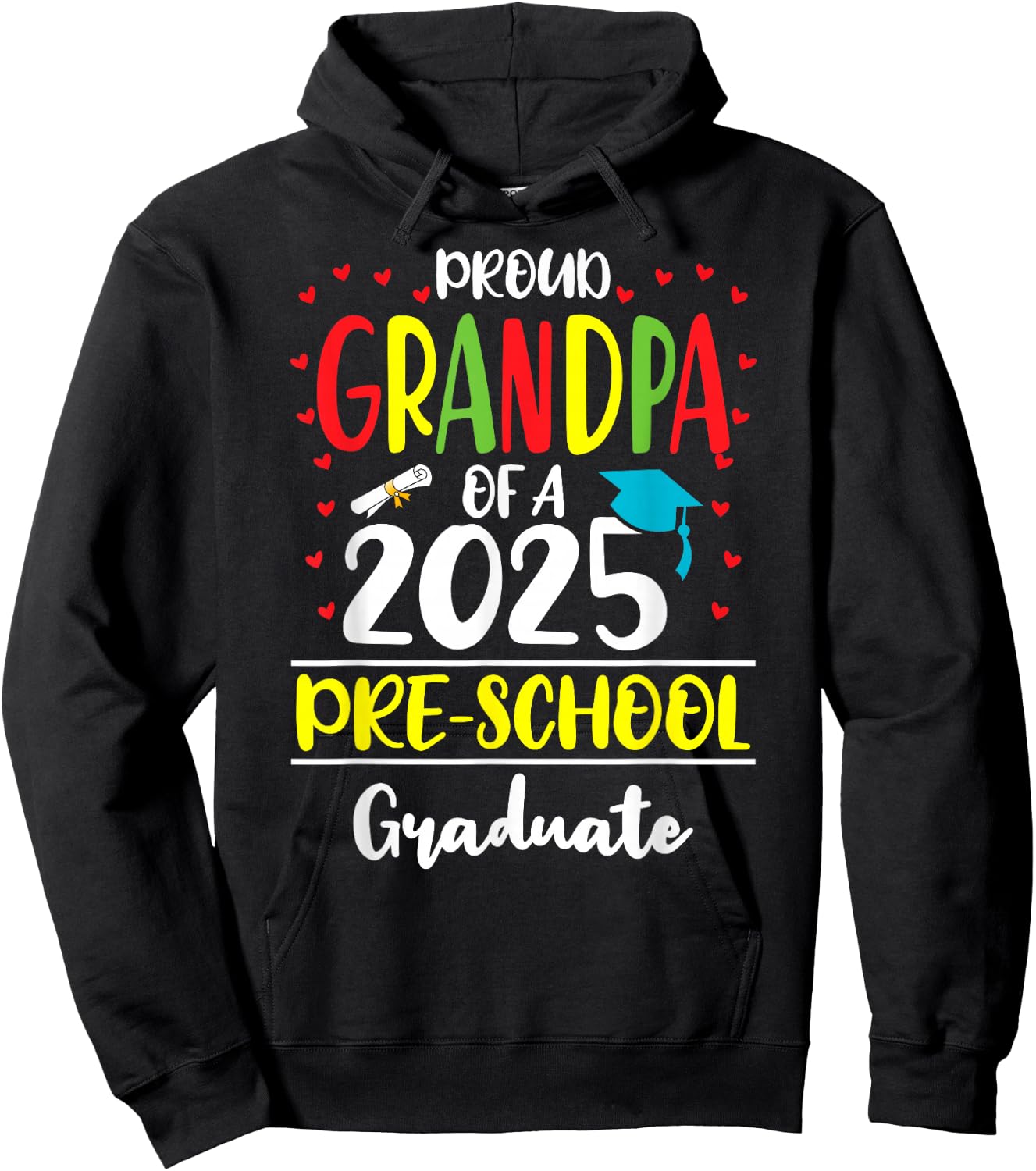 Funny Proud Grandpa of a Class of 2025 Pre-school Graduate Hoodie - Hoodie | Black