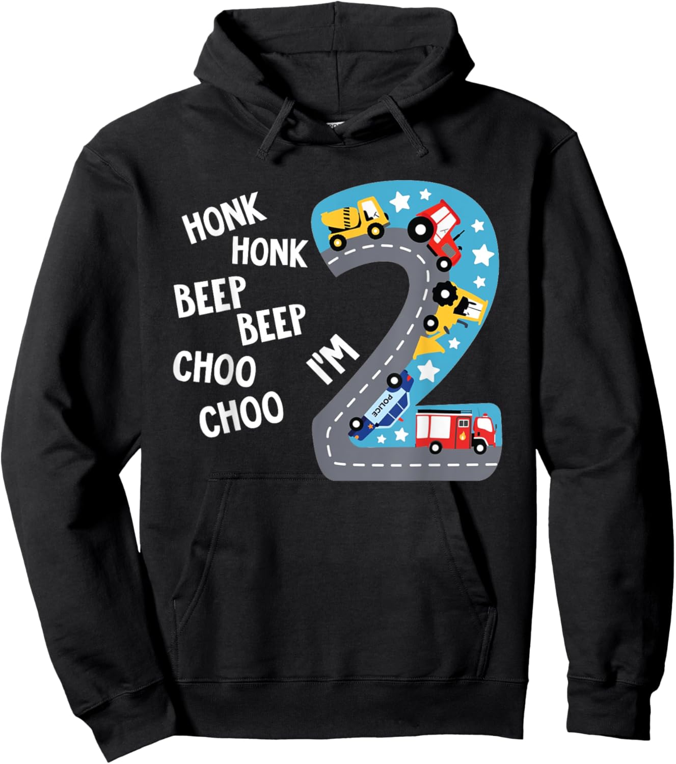 Honk Honk Beep Beep Choo Choo I'm 2 Shirt 2nd Birthday Boys Hoodie - Hoodie | Black