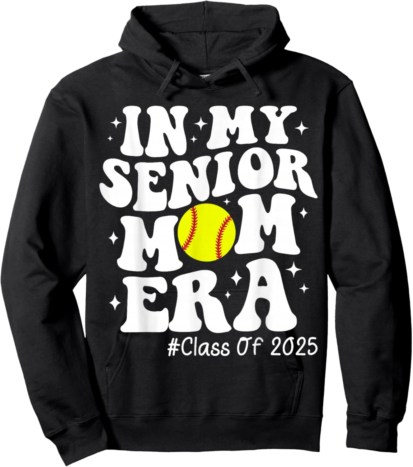 In My Senior Mom Era Class of 2025 Senior Softball Mom Life Hoodie - Hoodie | Black