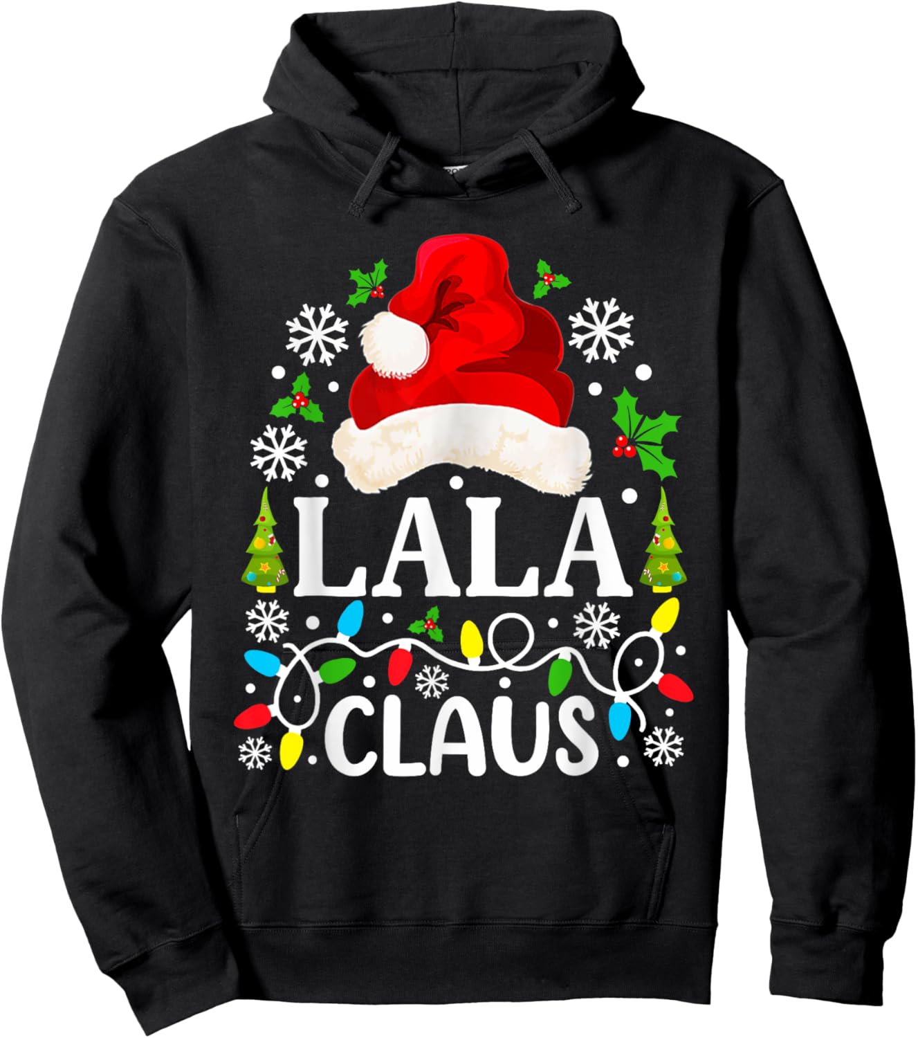 Lala Claus Funny Christmas Family Matching Grandma Hoodie - Hoodie | Black