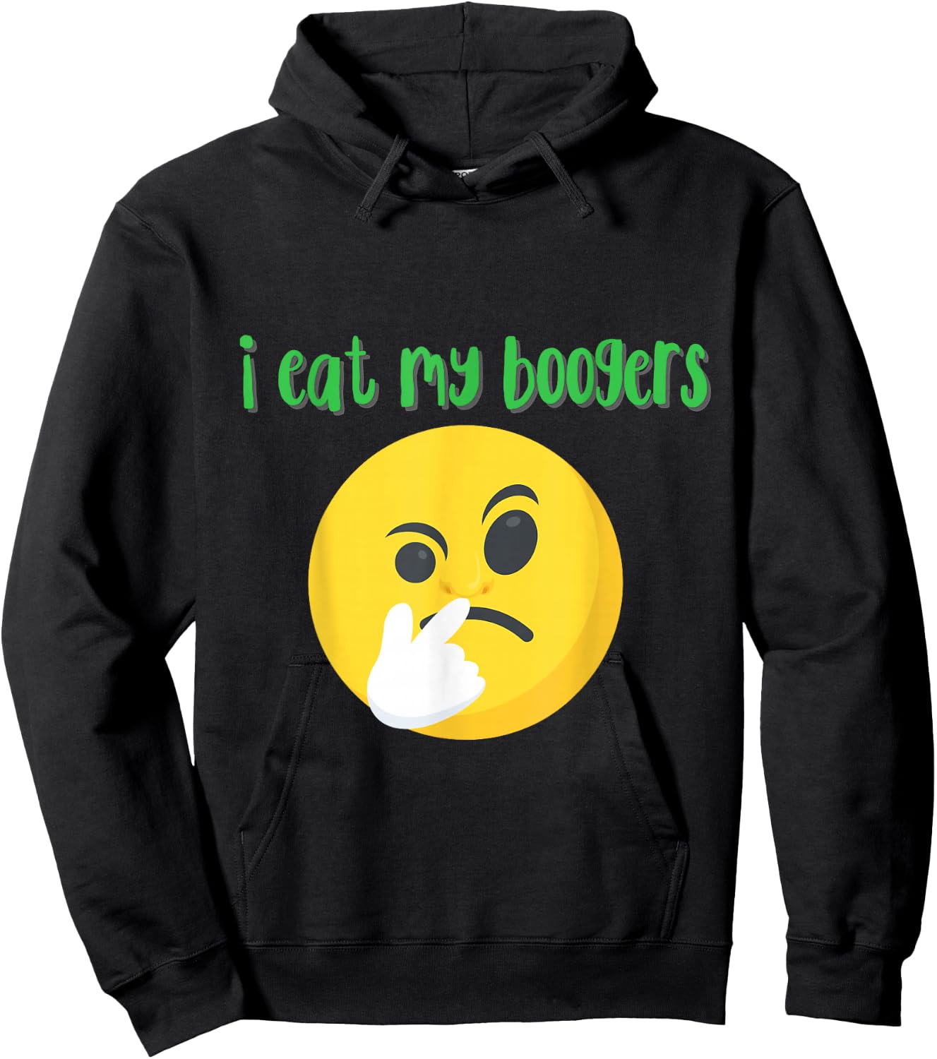 Gross Booger Eating Nose Picker shirt - Gag booger Hoodie - Hoodie | Black