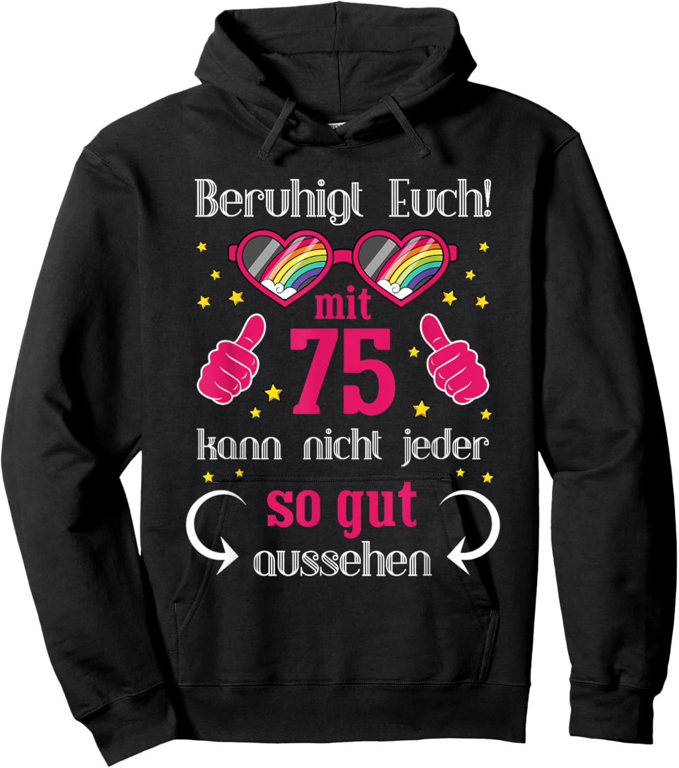 Geschenk 75. Geburtstag Frau 75 Jahre - 75. Geburtstag Hoodie - Hoodie | Black