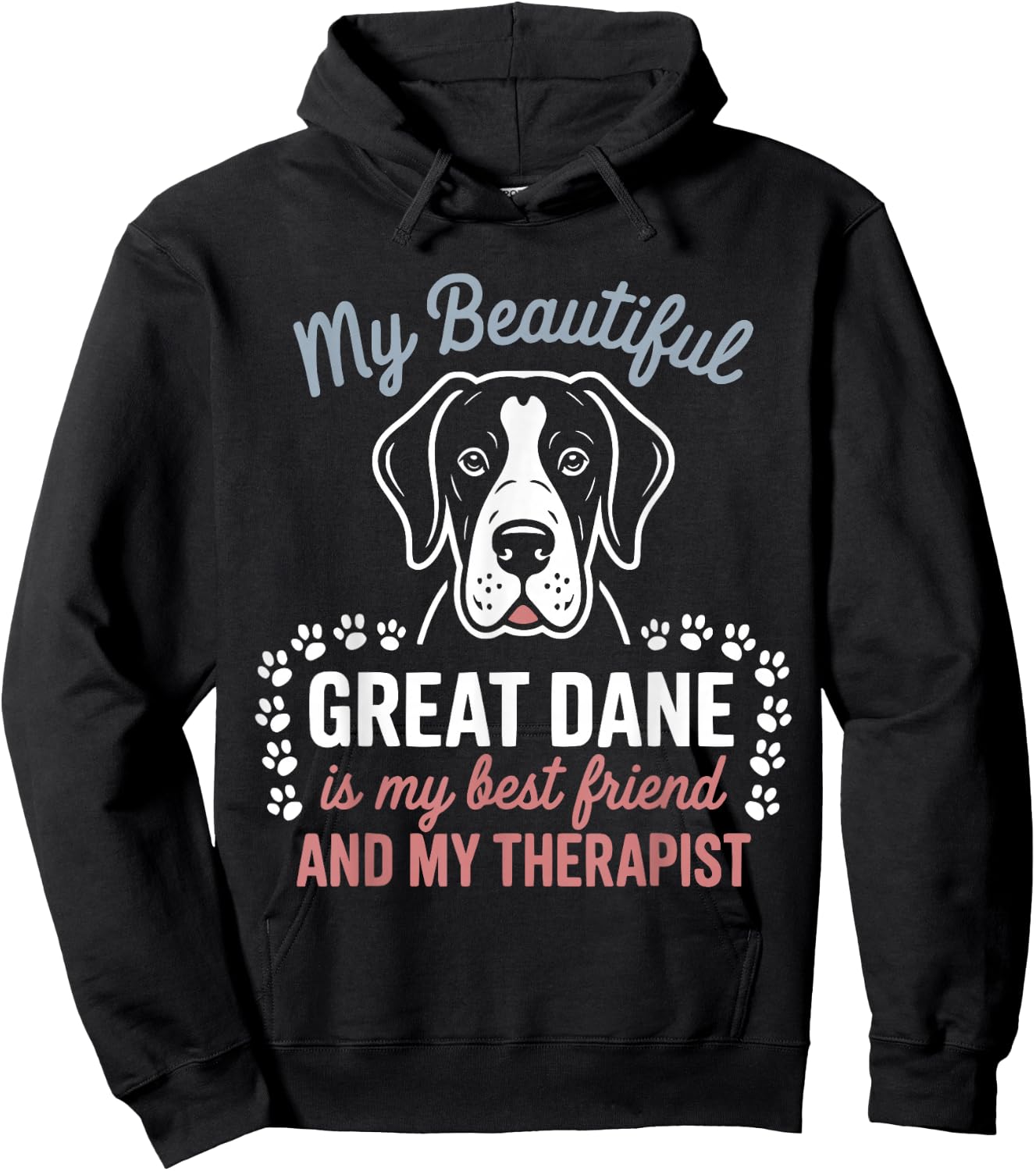 Cute Great Dane Dog Dad Mum Friend and Therapist Hoodie - Hoodie | Black