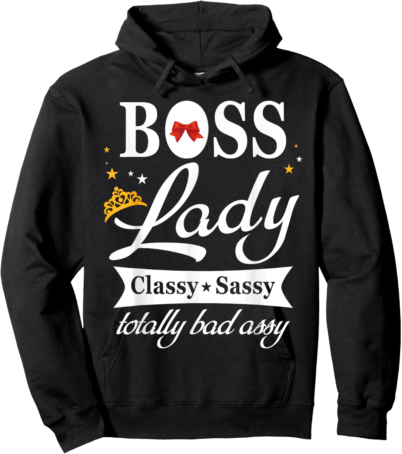 Boss Lady Classy Sassy National Boss's Day Gift Hoodie - Hoodie | Black